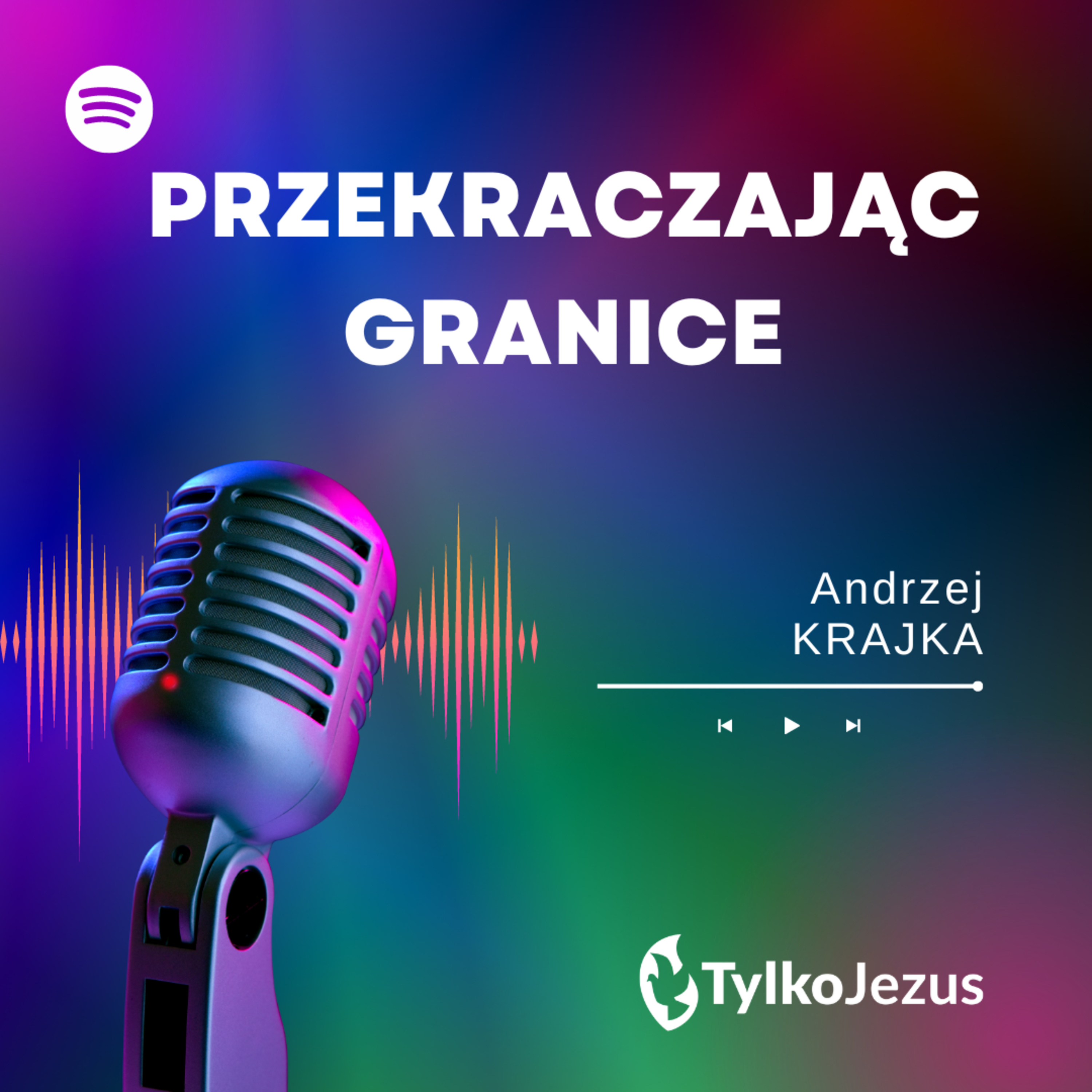 Przekraczając Granice - Andrzej Krajka episode artwork
