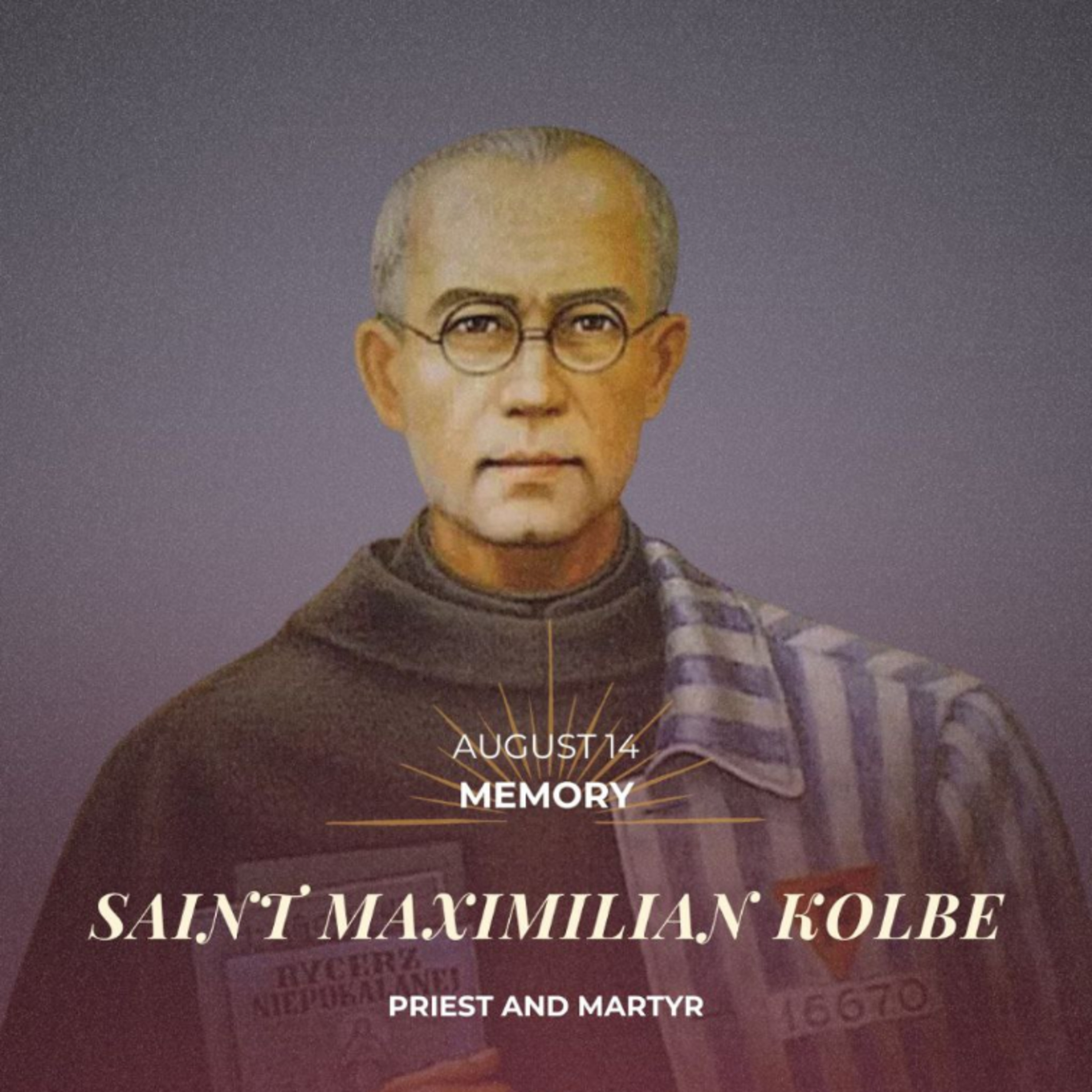August 14th 2025- XIX Thursday in Ordinary Time & Saint Maximilian Kolbe, Priest and Martyr episode artwork