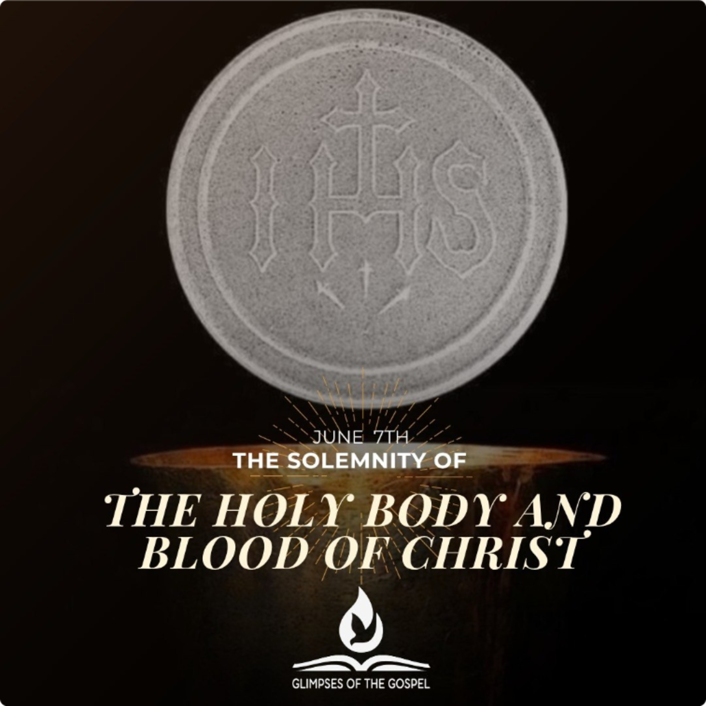 June 7th, 2026- Solemnity of the Most Holy Body and Blood of Christ episode artwork