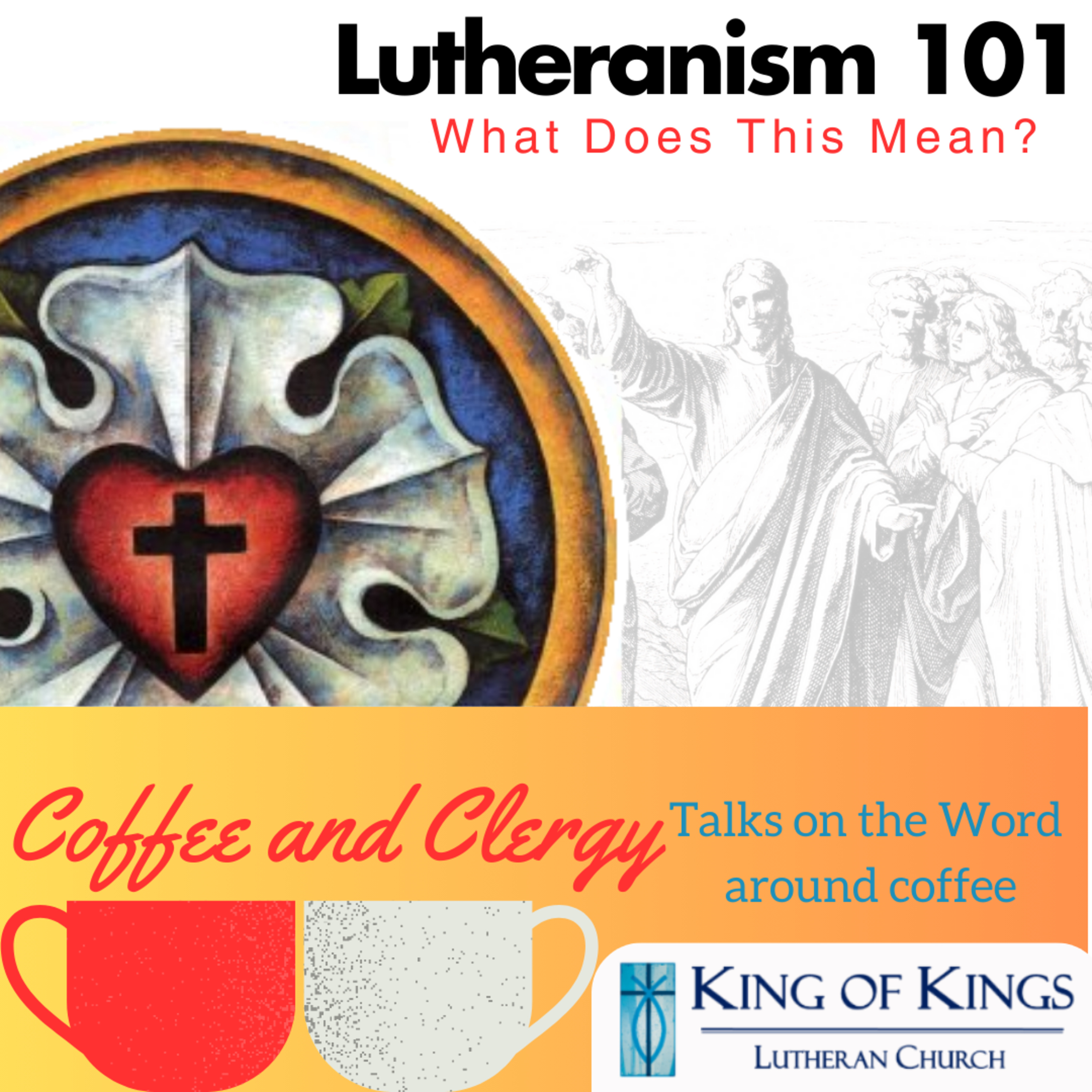 2024.08.01 Lutheranism 101, Ep3: The Means of Grace