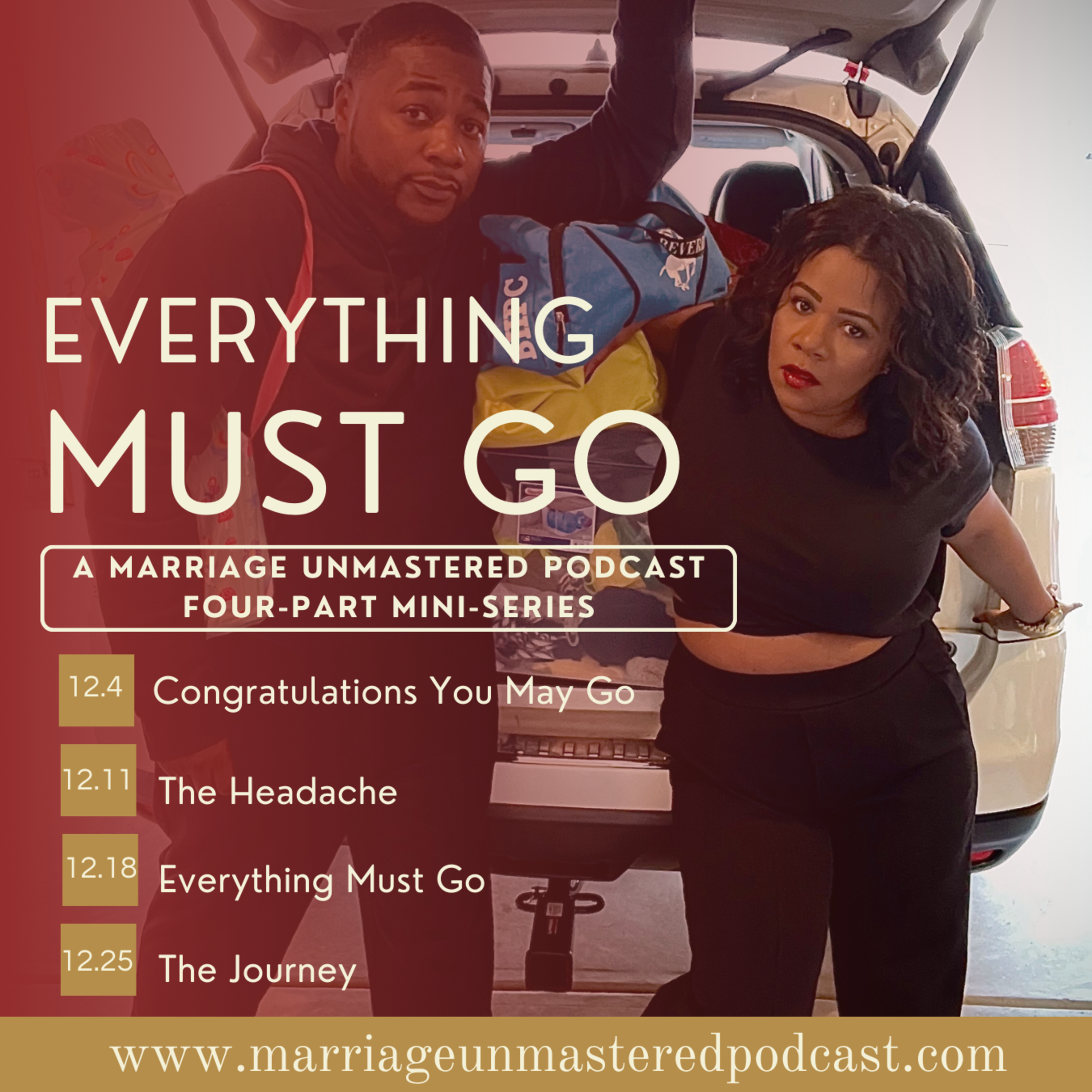 Everything must go - 4-part Mini-series ep4 - The Journey
