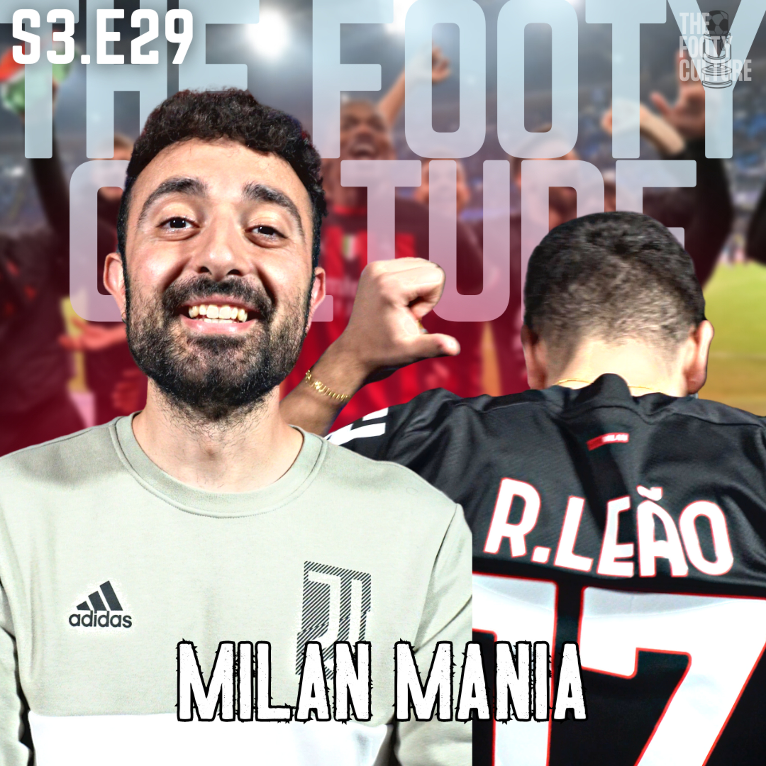 Why AC Milan Will Win The Champions League episode artwork