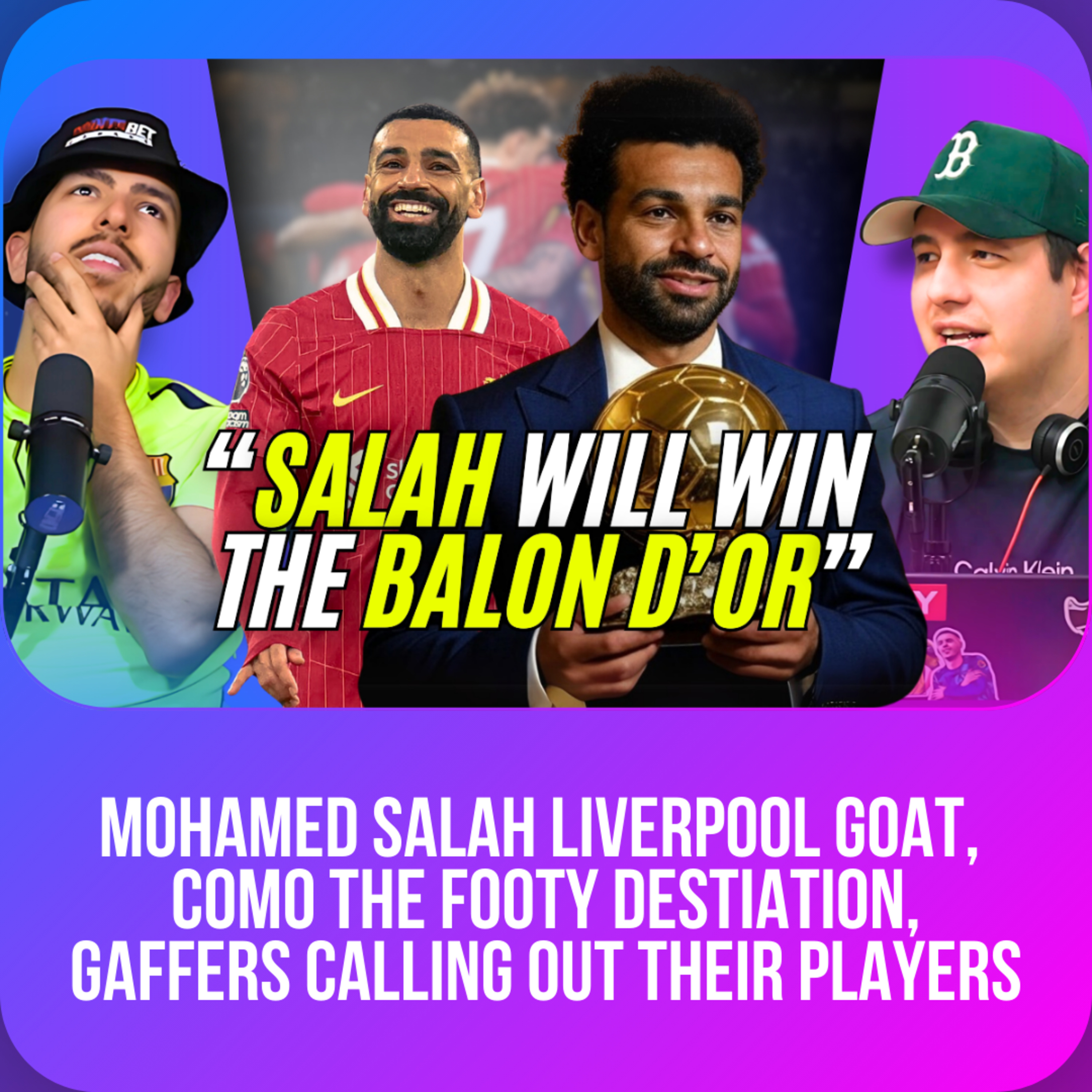 Why Mo Salah Deserves The Ballon d'Or episode artwork