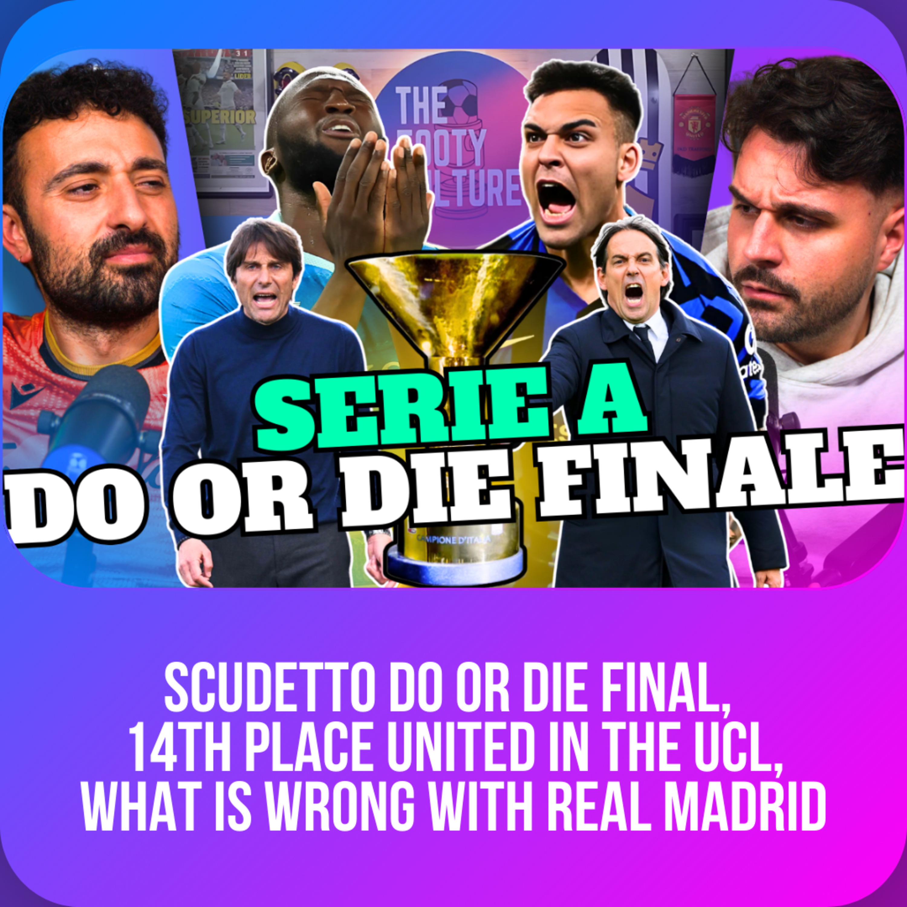 Why This Might Be The Wildest Serie A Finish In History! episode artwork