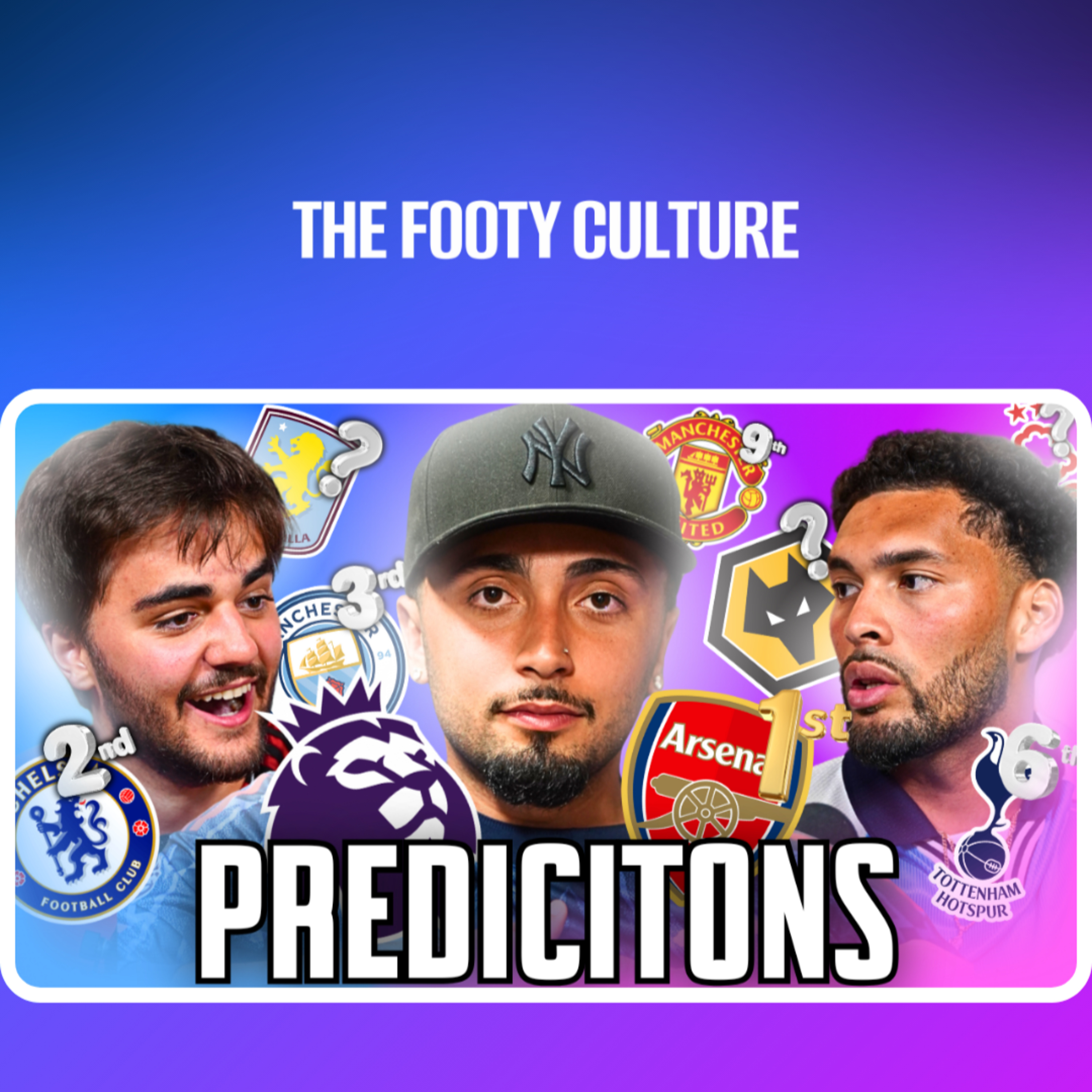 OUR PREMIER LEAGUE PREDICTIONS FOR THE 25/26 SEASON episode artwork
