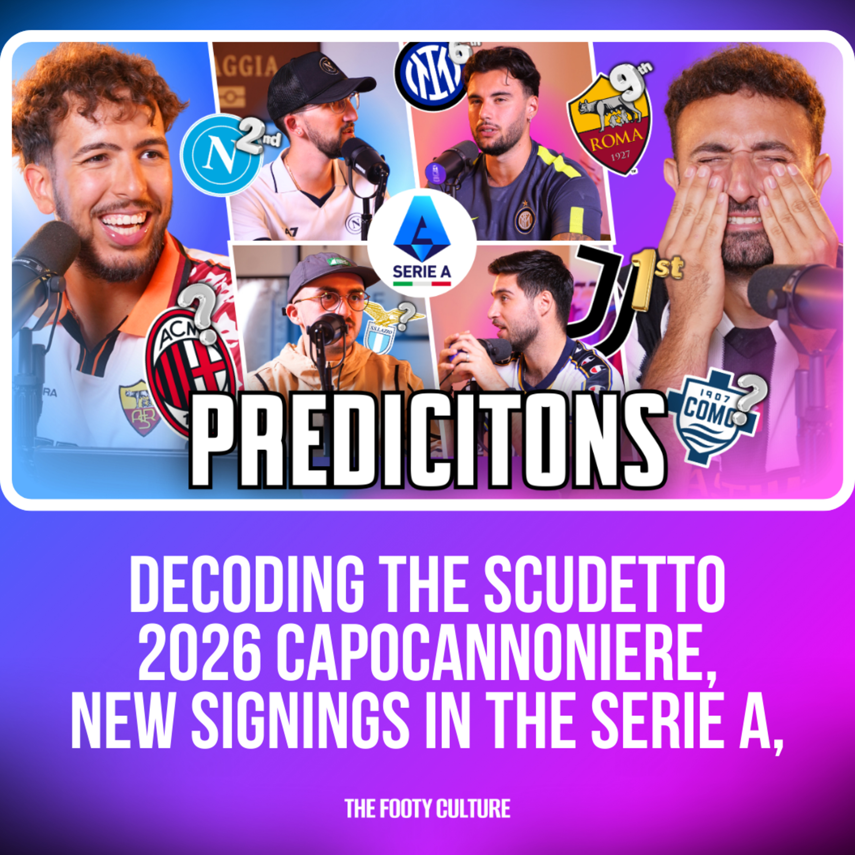 Milan Win The Scudetto? Inter Miss Top 4? | Heated 25/26 Serie A Predictions episode artwork