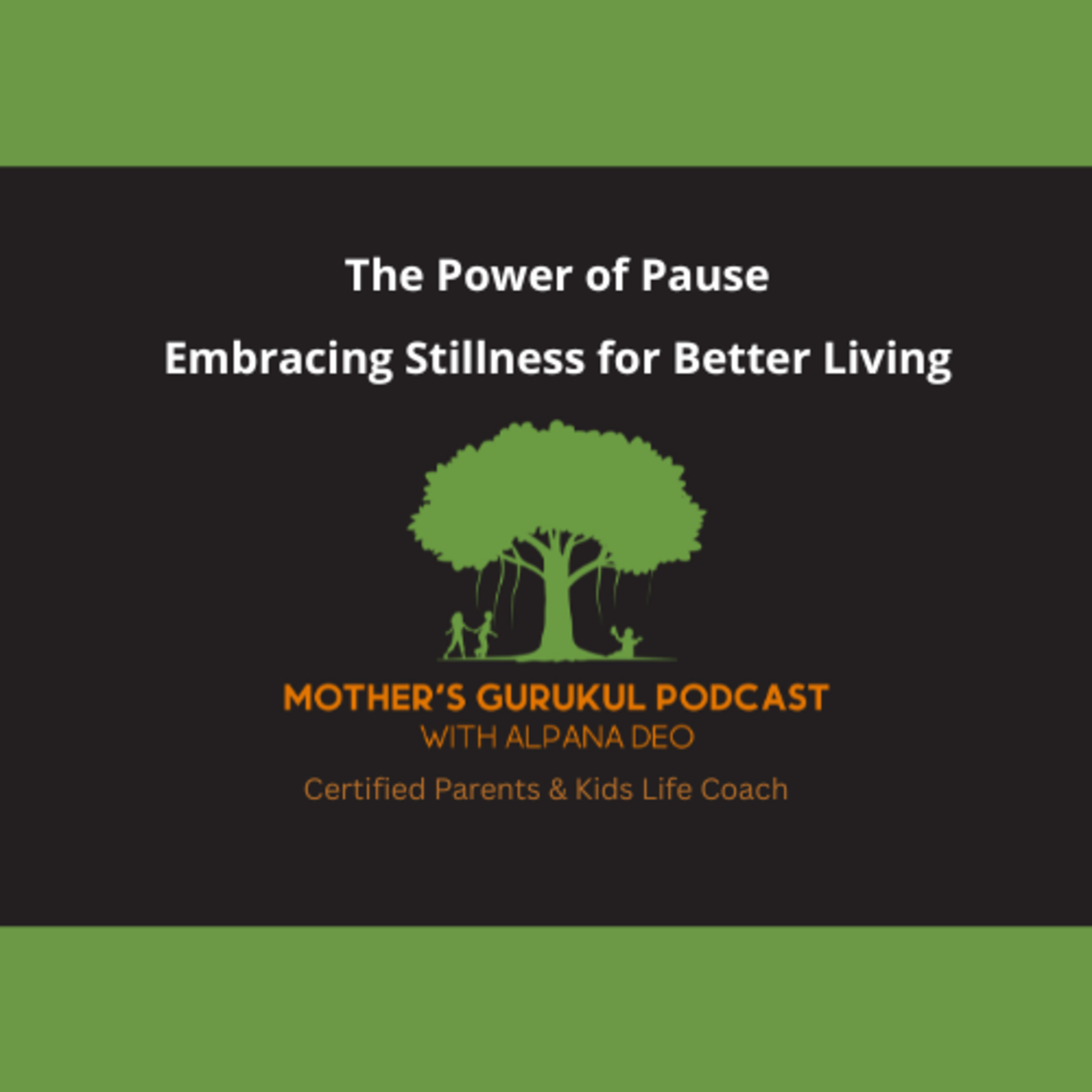 Mother\'s Gurukul Podcast
