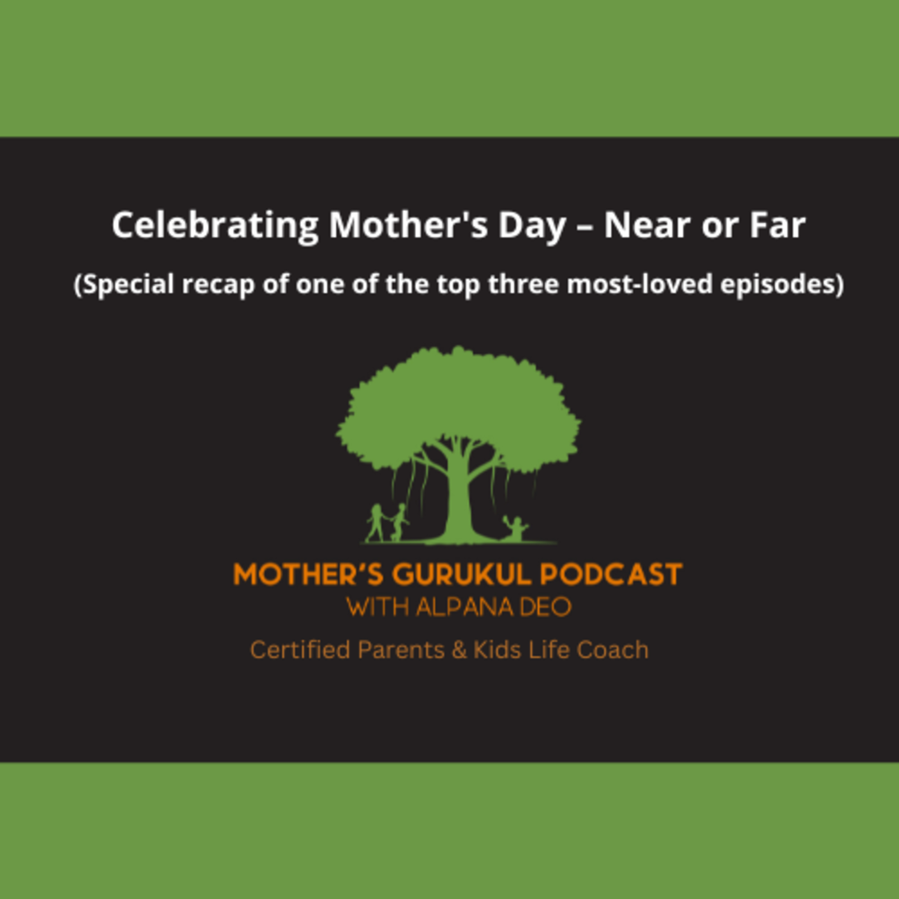 Mother\'s Gurukul Podcast