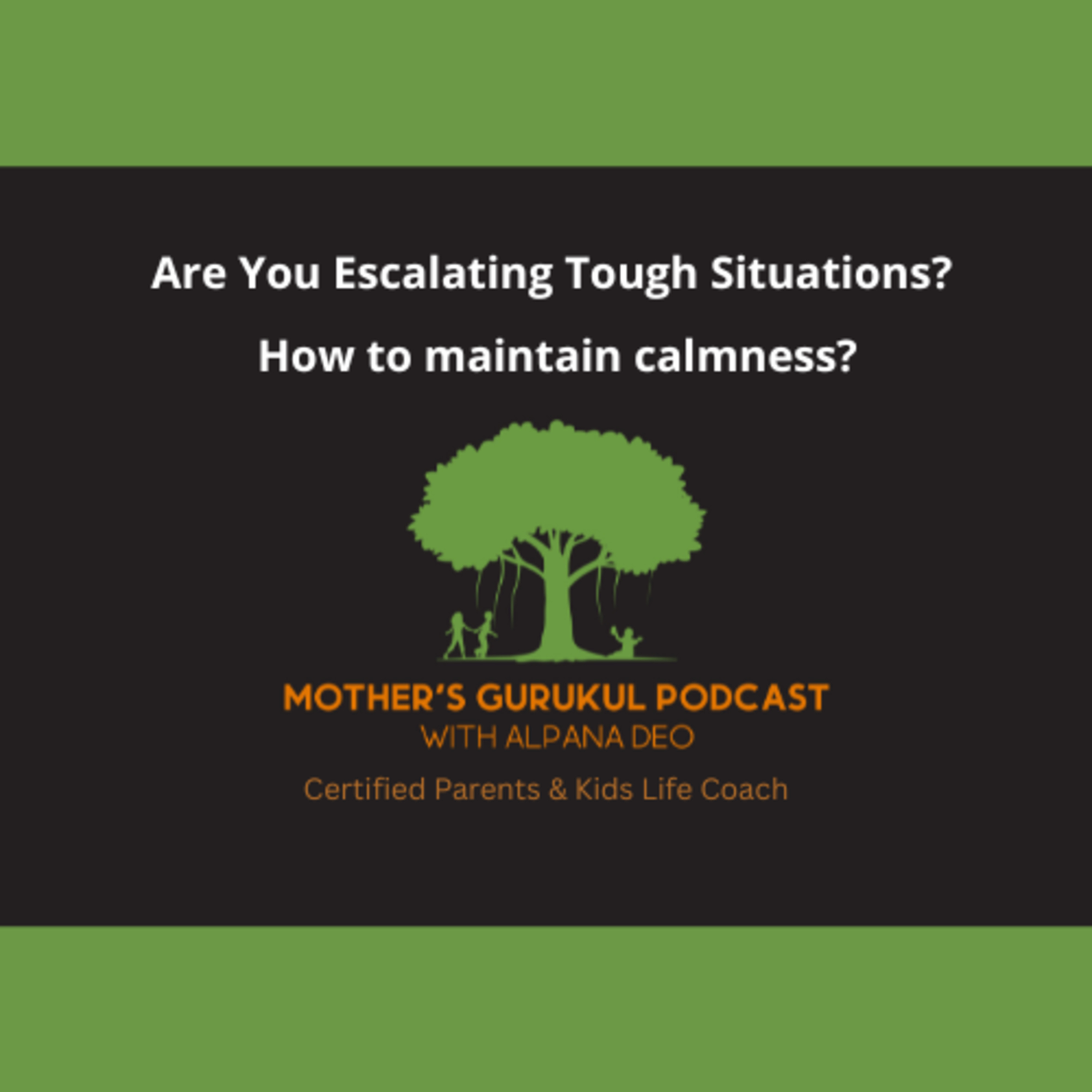 Mother\'s Gurukul Podcast