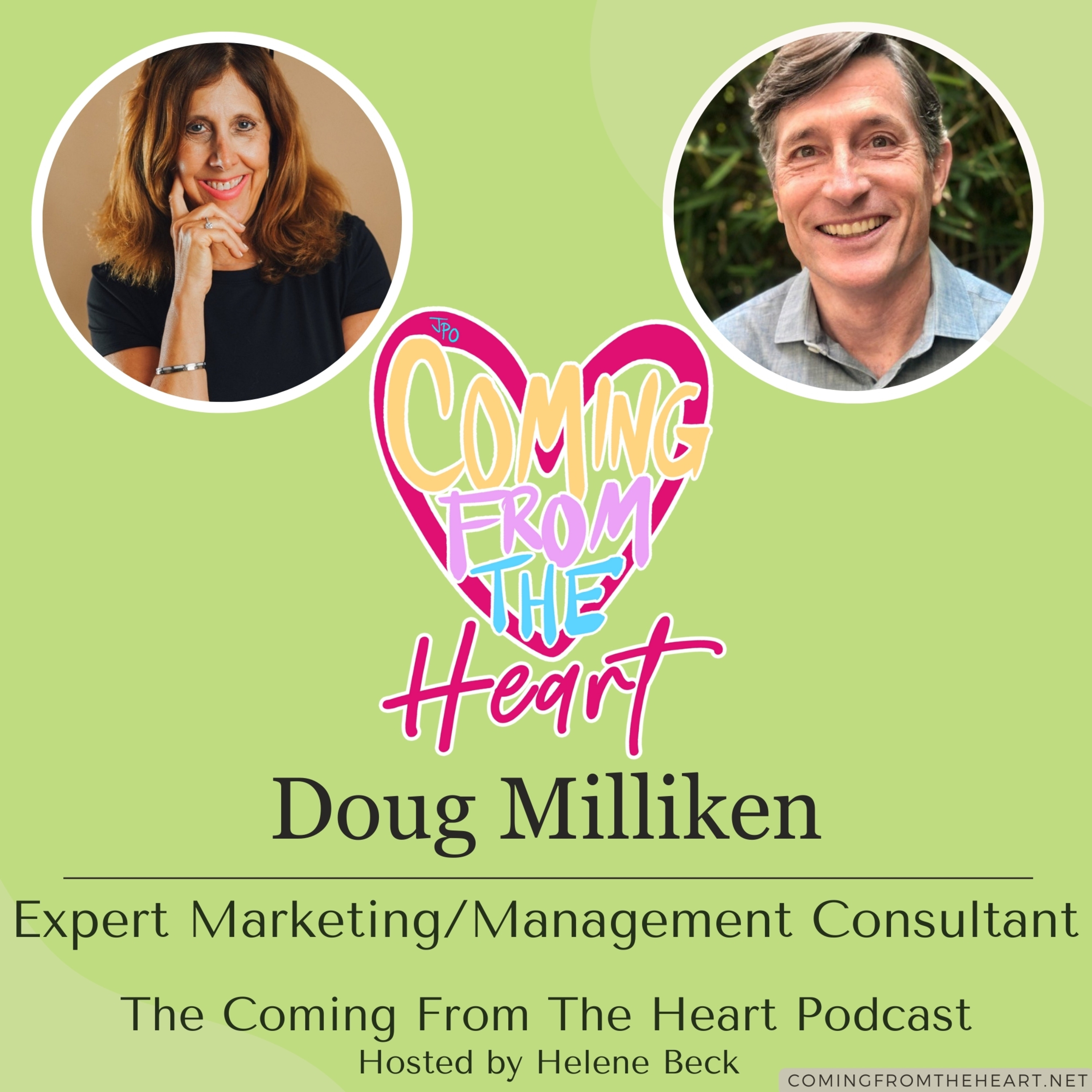 DOUG MILLIKEN: FORMER VP OF MARKETING AT CLOROX COMPANY, CO-FOUNDER OF CREAMER & MILLIKEN, EXPERT IN CULTURE AND HUMAN BEHAVIOR  episode artwork