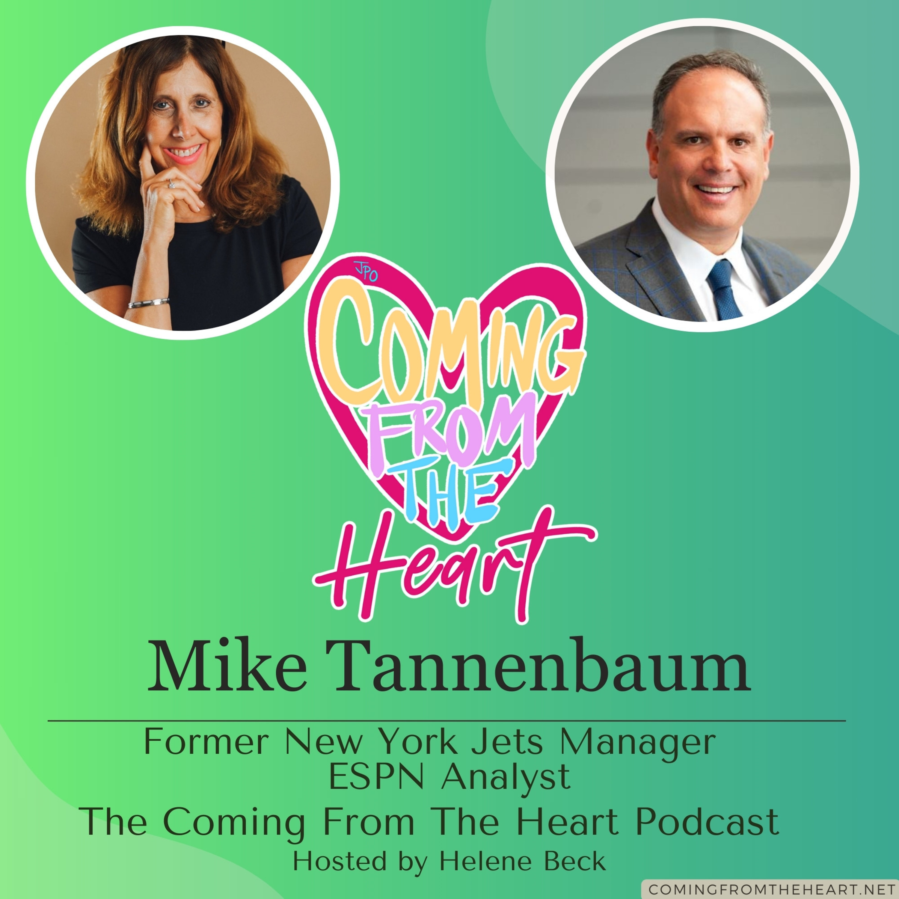 MIKE TANNENBAUM: FORMER NEW YORK JETS GENERAL MANAGER, ESPN NFL ANALYST, AND NEVER WORKING ANOTHER DAY IN YOUR LIFE episode artwork