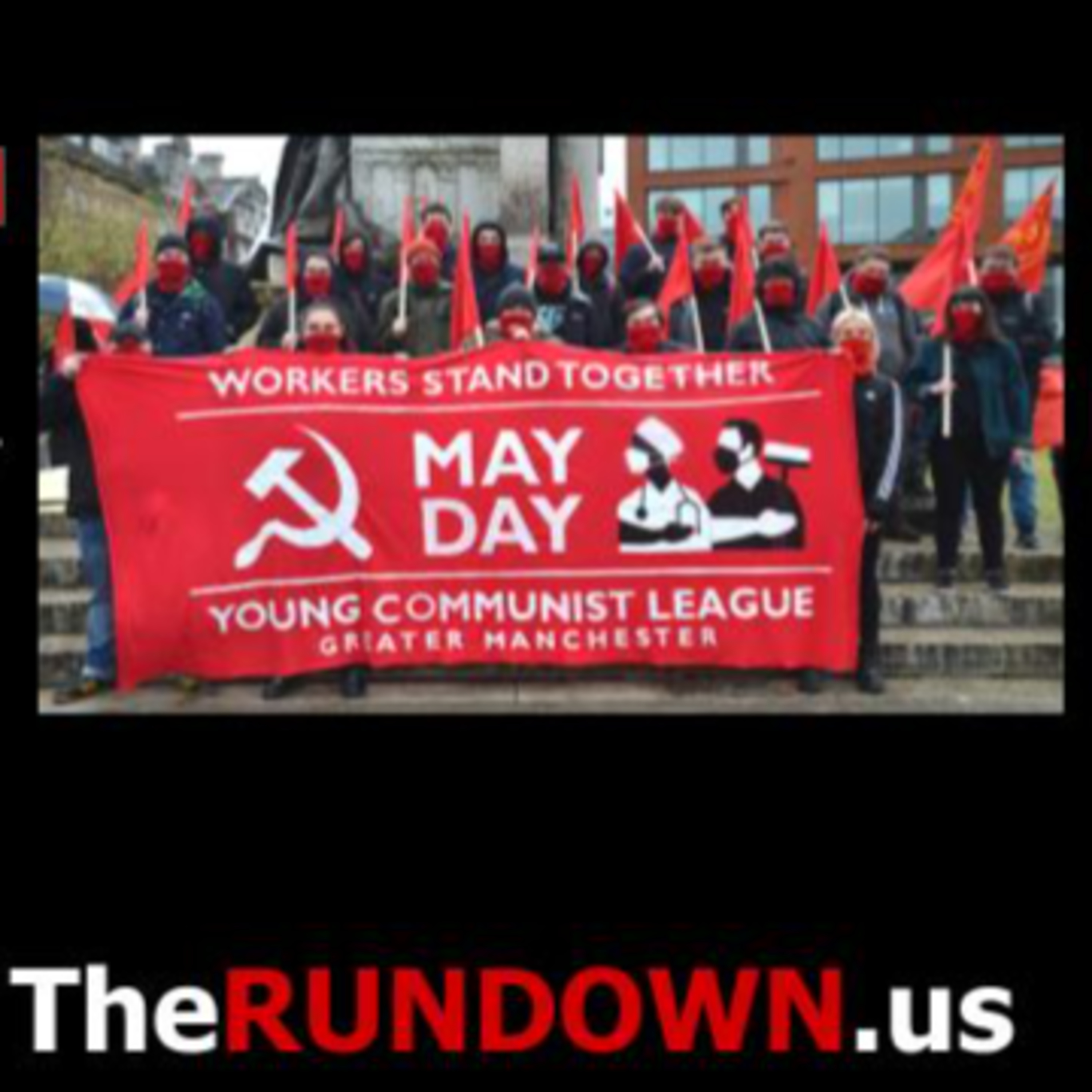 #1103 - Communists, Socialist & Dems Protest Billionaires at May Day Events Funded by Billionaires episode artwork