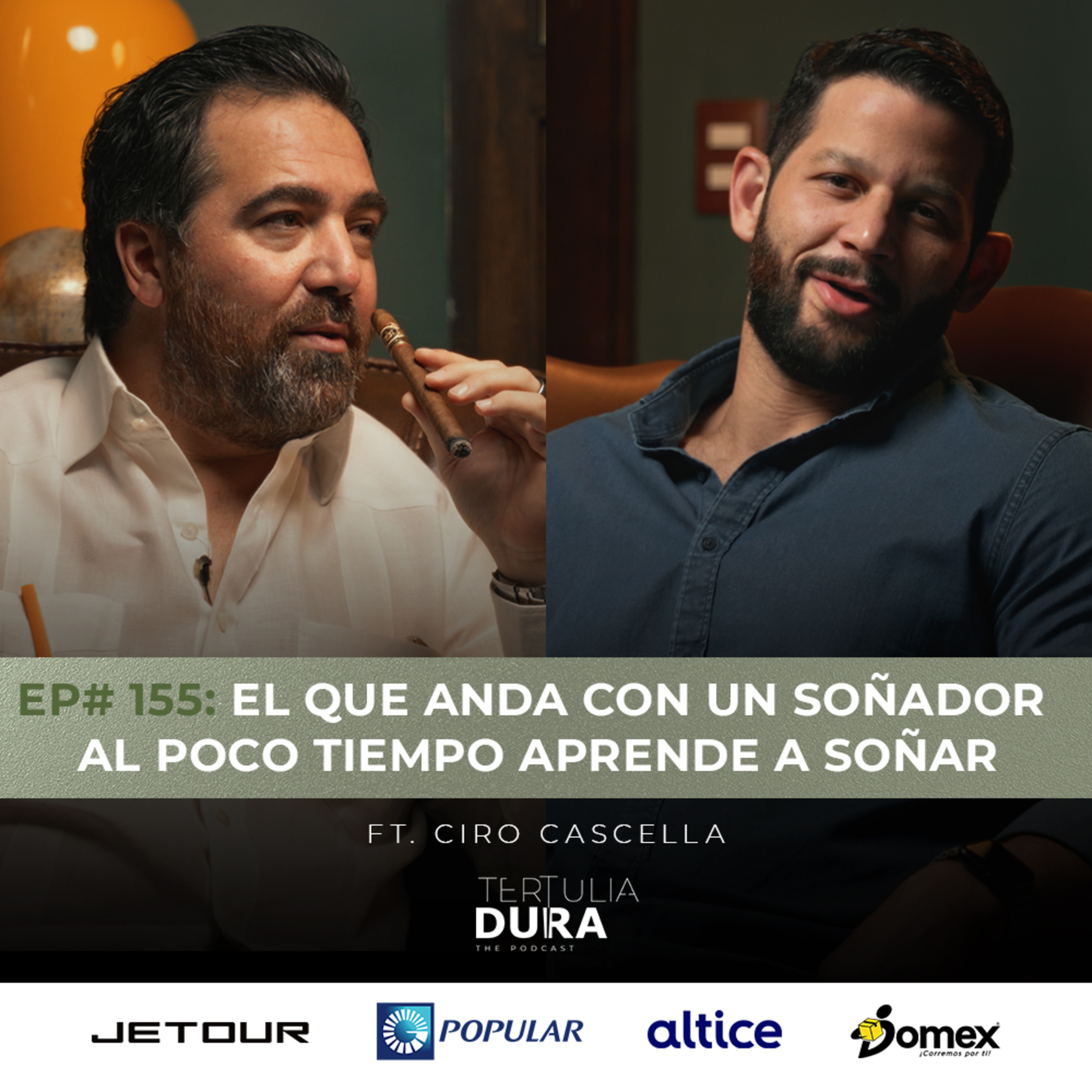 EP# 155 - Ciro Cascella: El que anda con un soñador al poco tiempo aprende a soñar. episode artwork