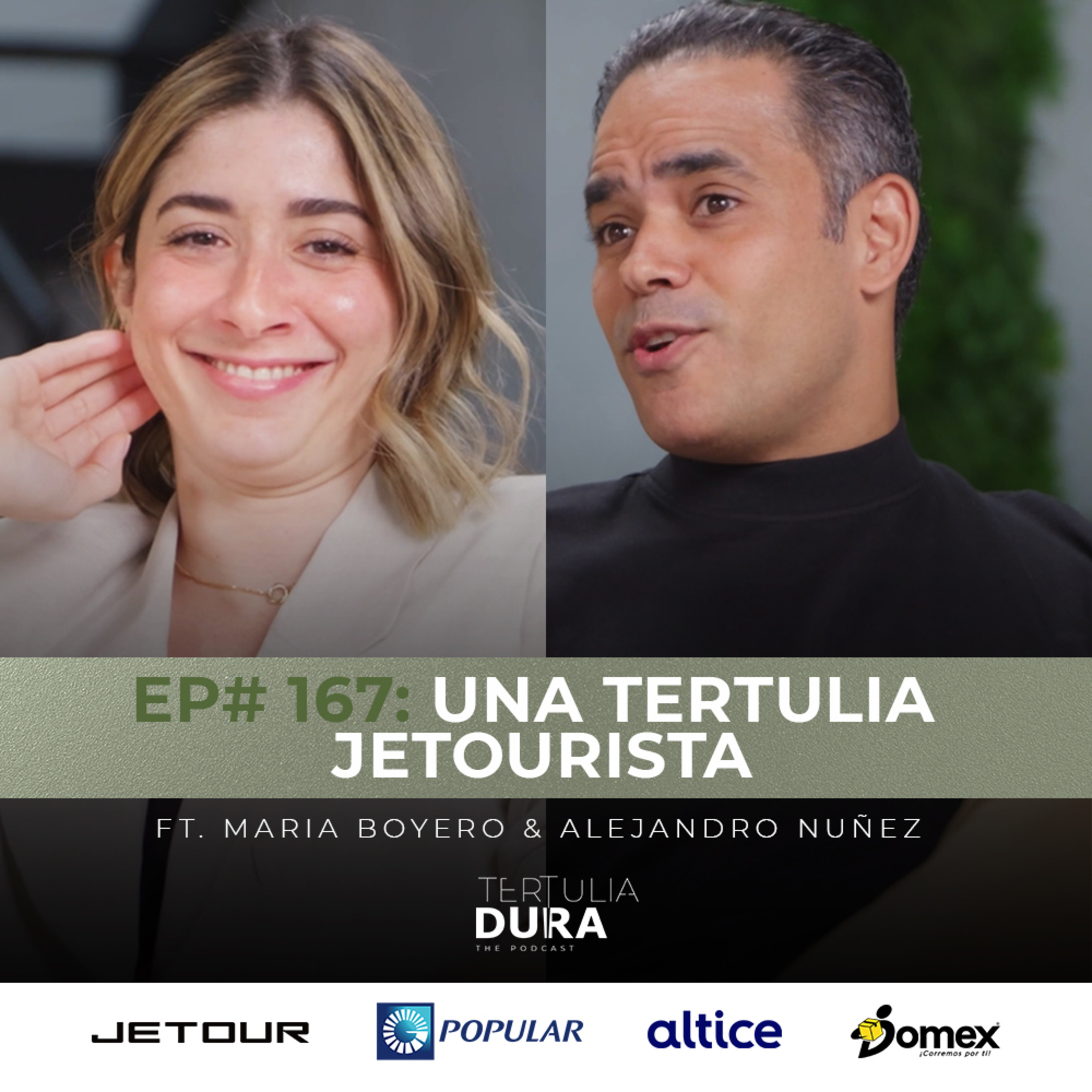 EP# 167 - Maria Boyero & Alejandro Nuñez: Una Tertulia Jetourista