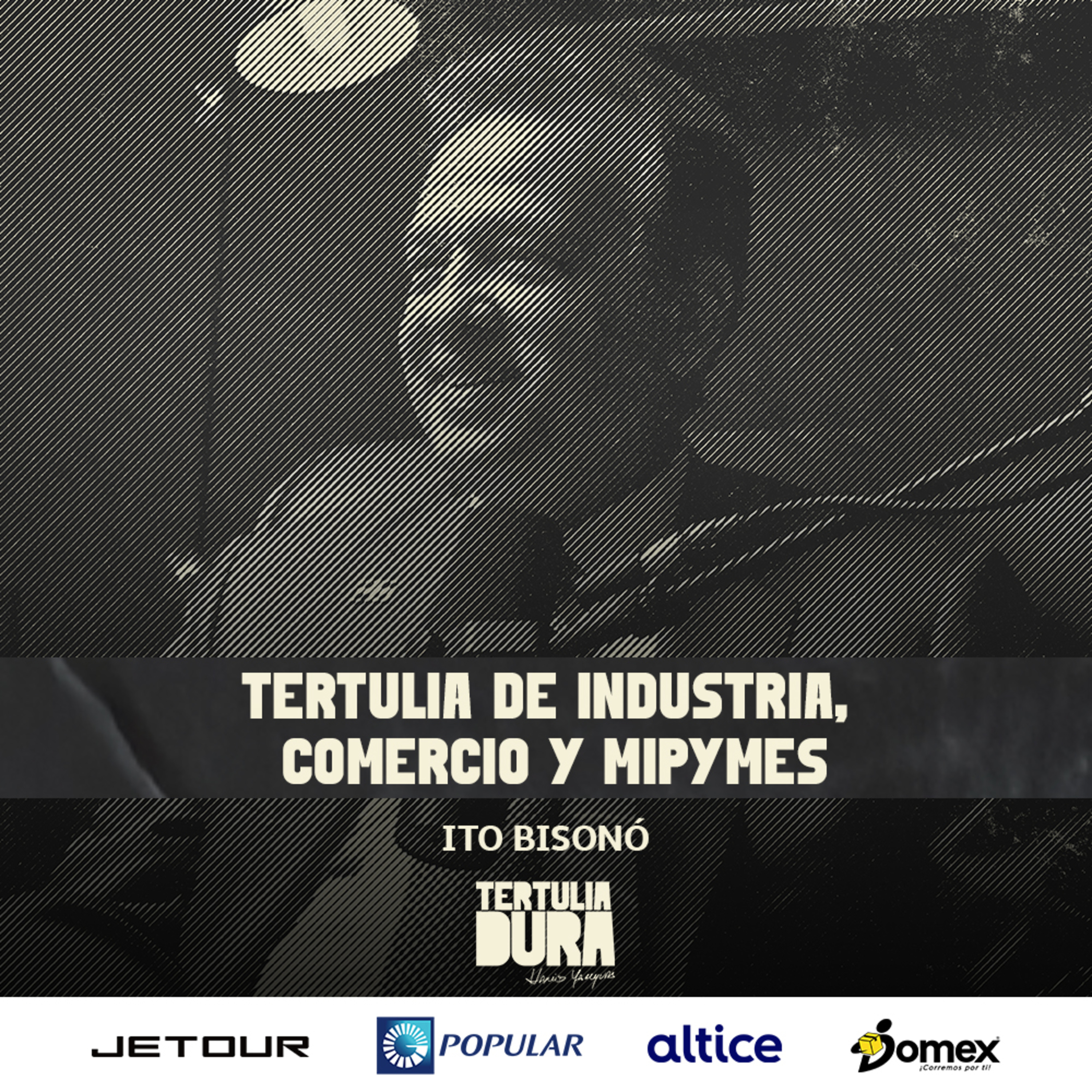 EP#173 - Ito Bisonó: Tertulia de Industria, Comercio y MIPYMES episode artwork