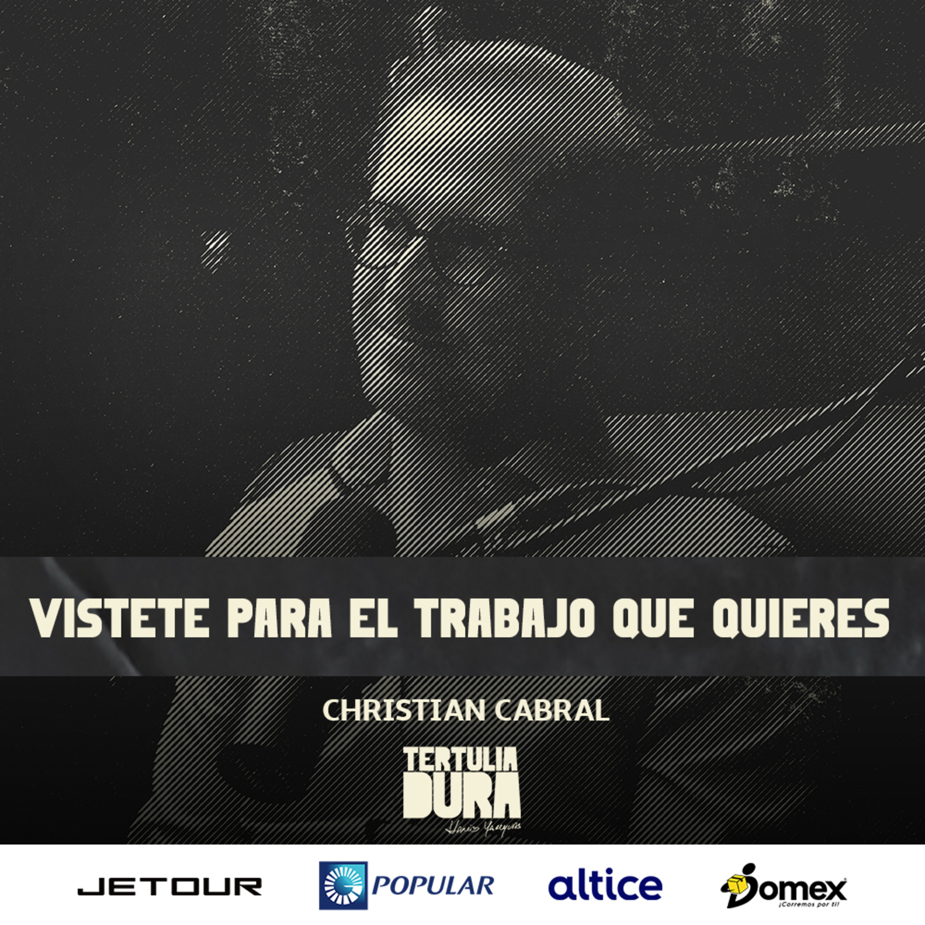 EP#178 - Christian Cabral: Vístete para el trabajo que quieres episode artwork
