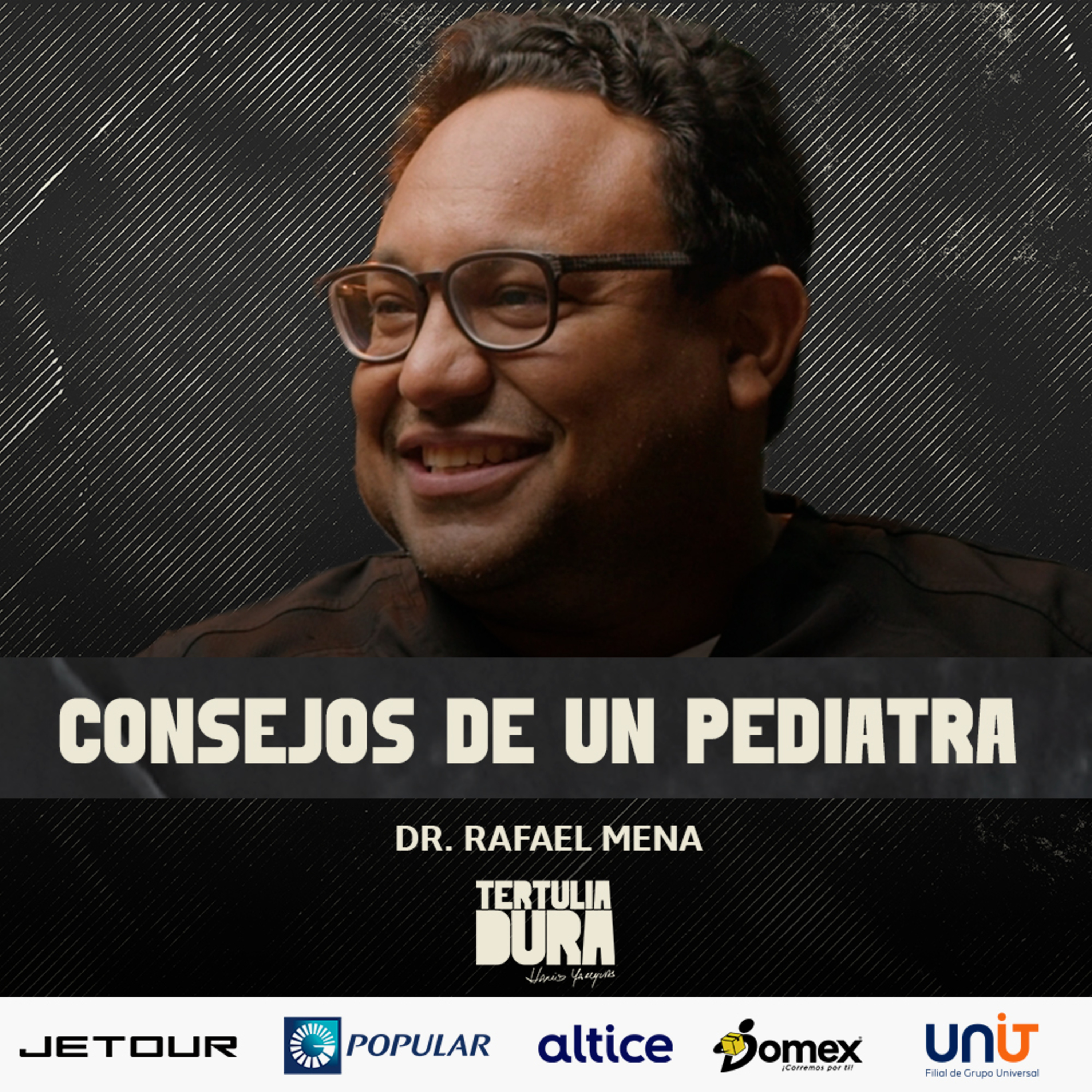 EP#194 - Dr. Rafael Mena: Desde la cuna a la adolescencia