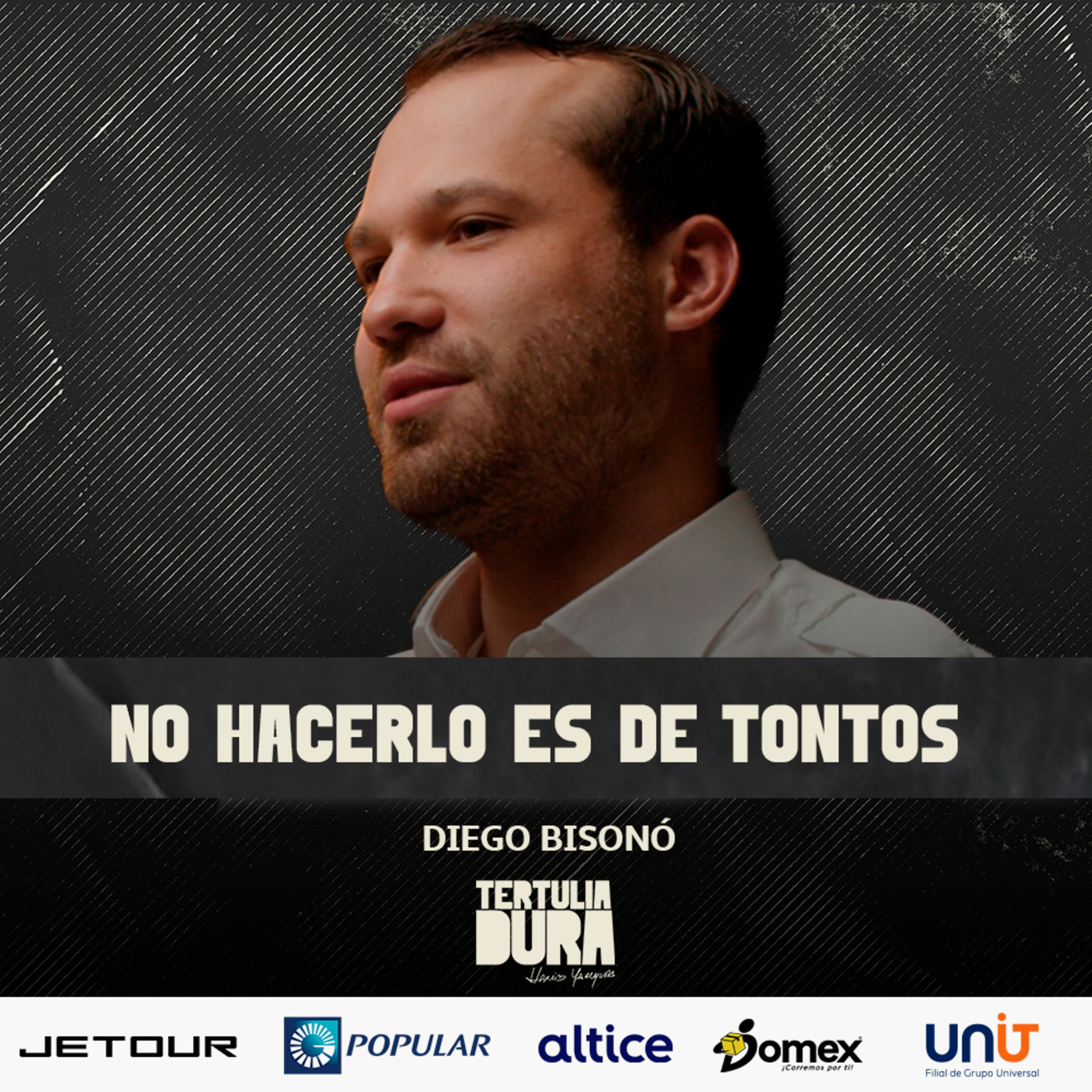 EP#203 - Diego Bisonó: Capitalizar las oportunidades es una responsabilidad. episode artwork