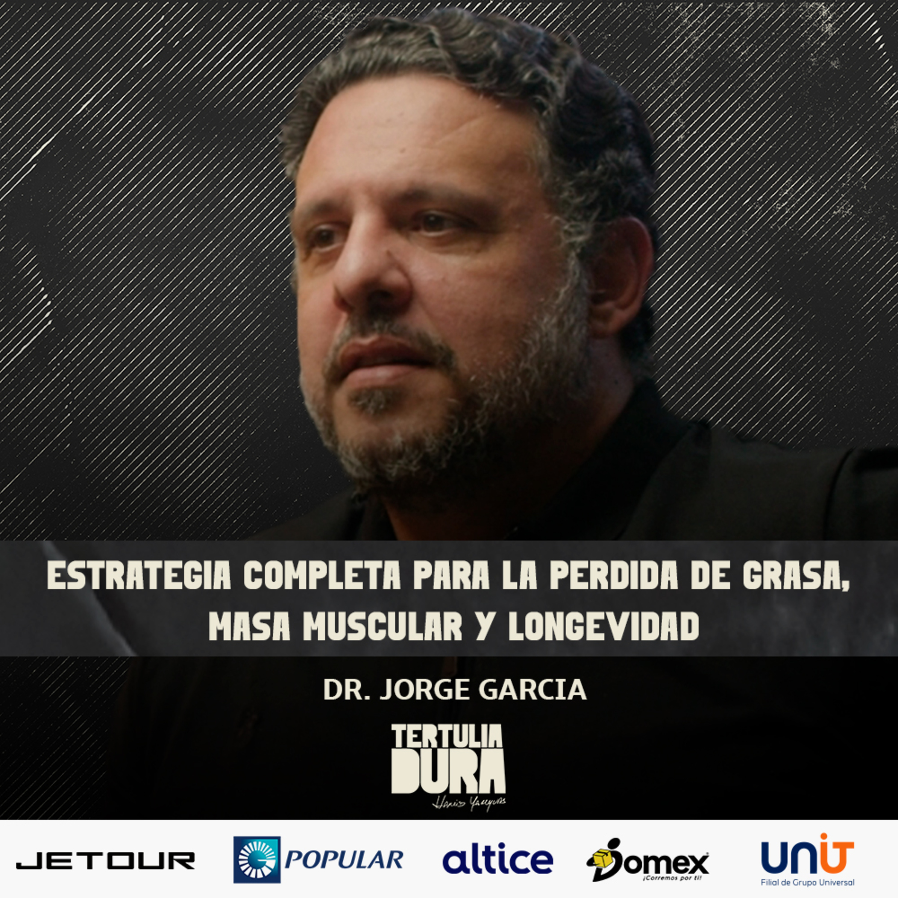EP#223 - Dr. Jorge Garcia V - El año de la transformación física  episode artwork