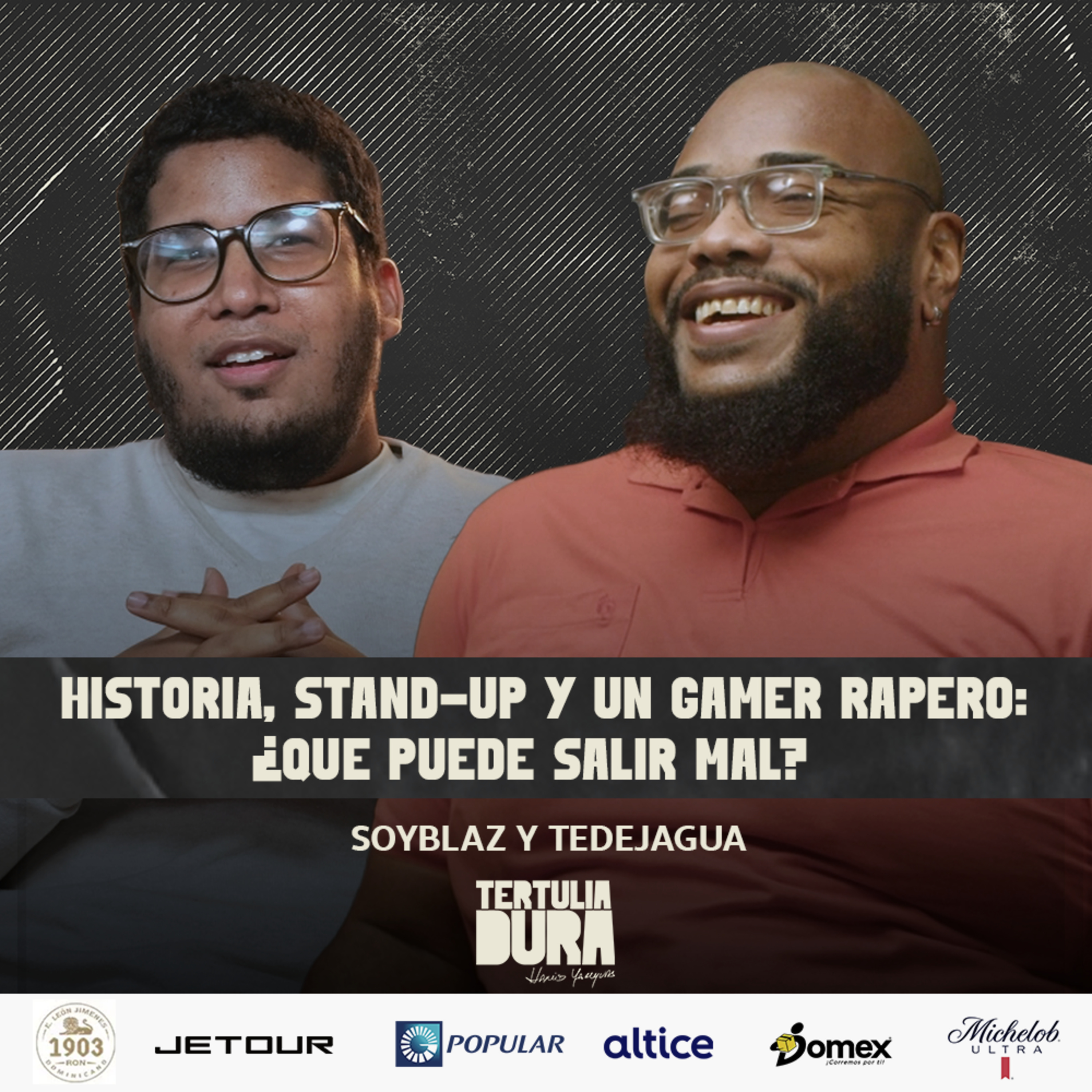 EP#257 – El junte que nadie pidio: @Soyblaz & @Tedejagua