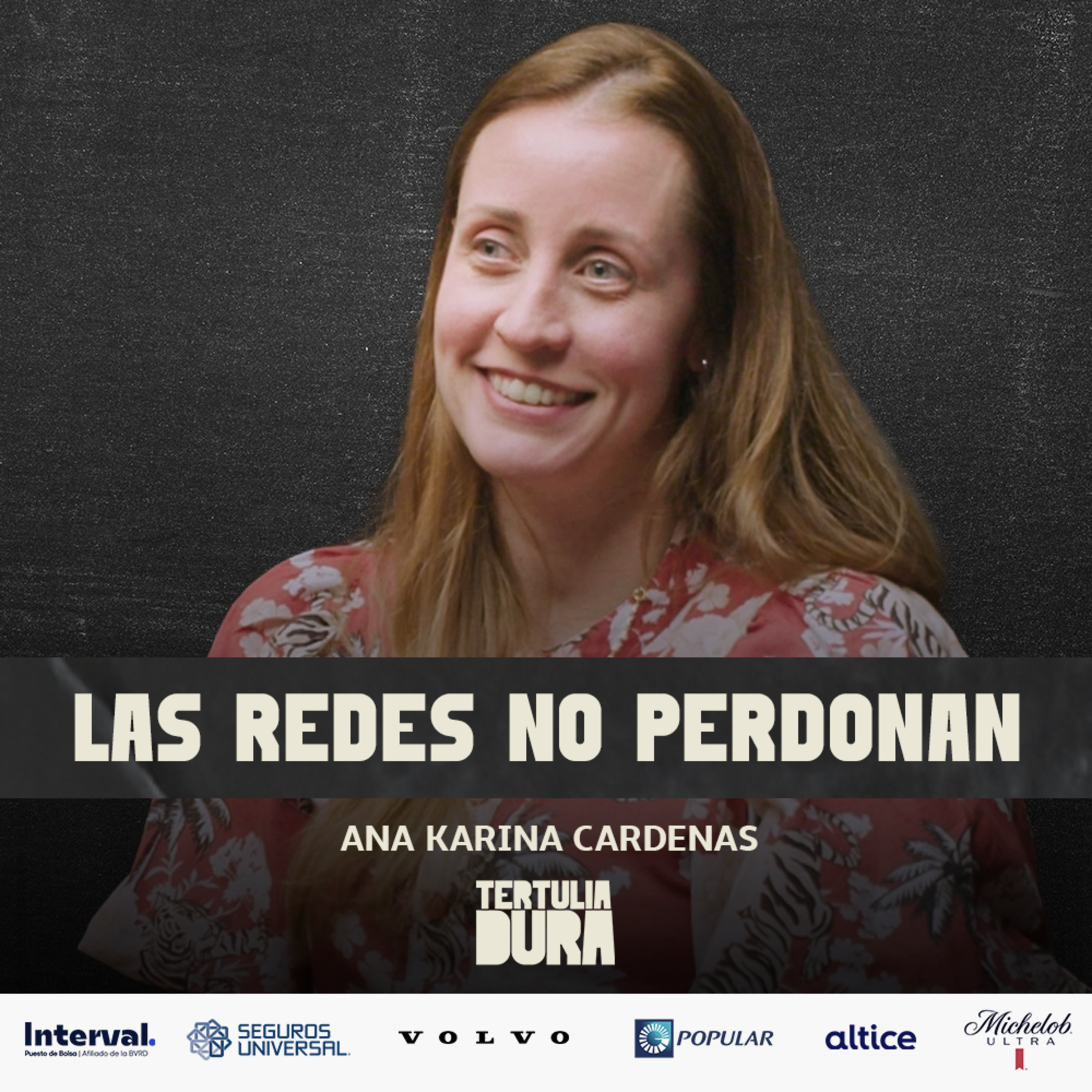 EP#284 : Ana Karina Cardenas: Un Error en Redes Puede Destruir Años de Trabajo