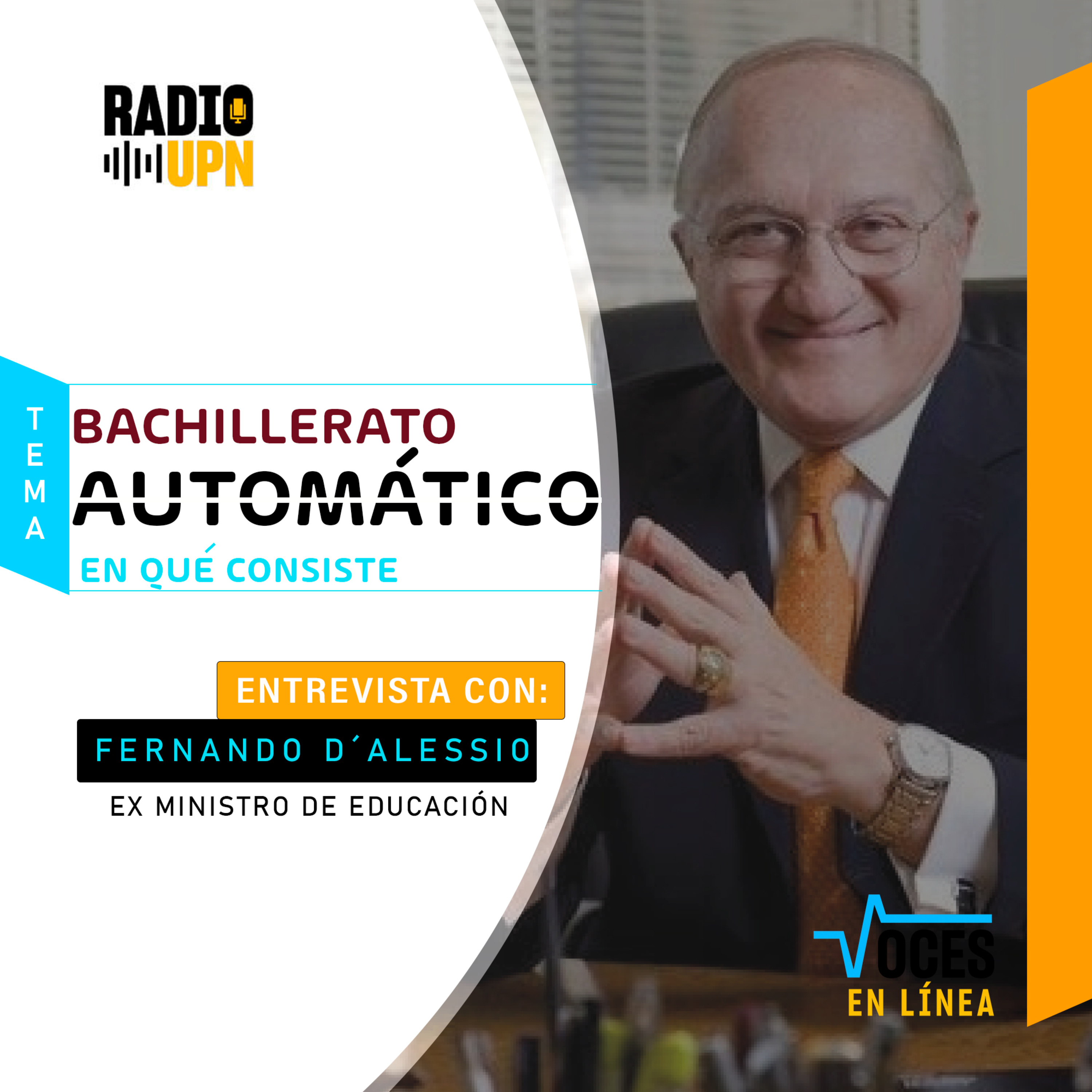 Bachillerato automático, ¿en qué consiste? - Voces en Línea - Radio UPN  episode artwork