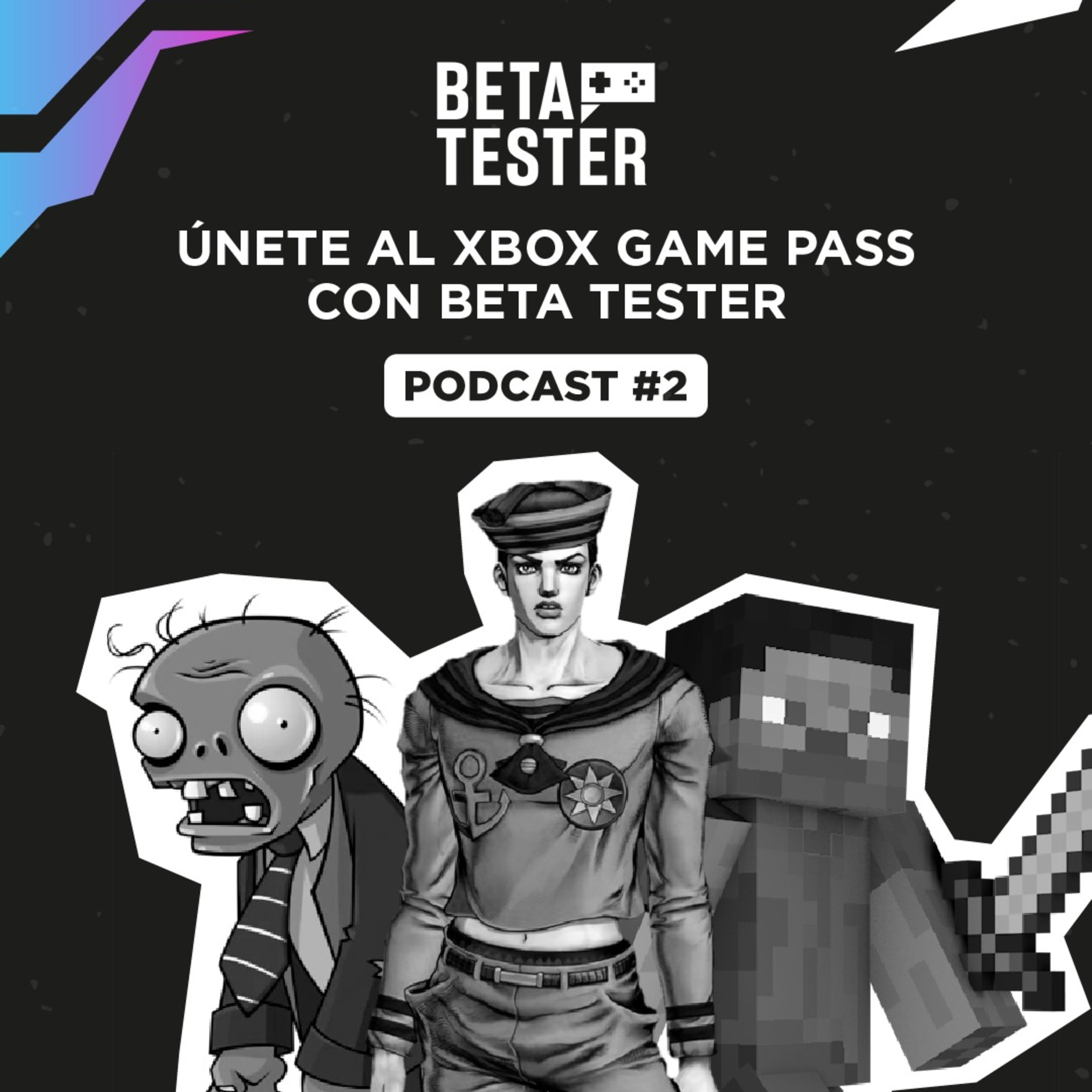 Únete al XBox Gamepass con Beta Tester - BETA TESTER episode artwork