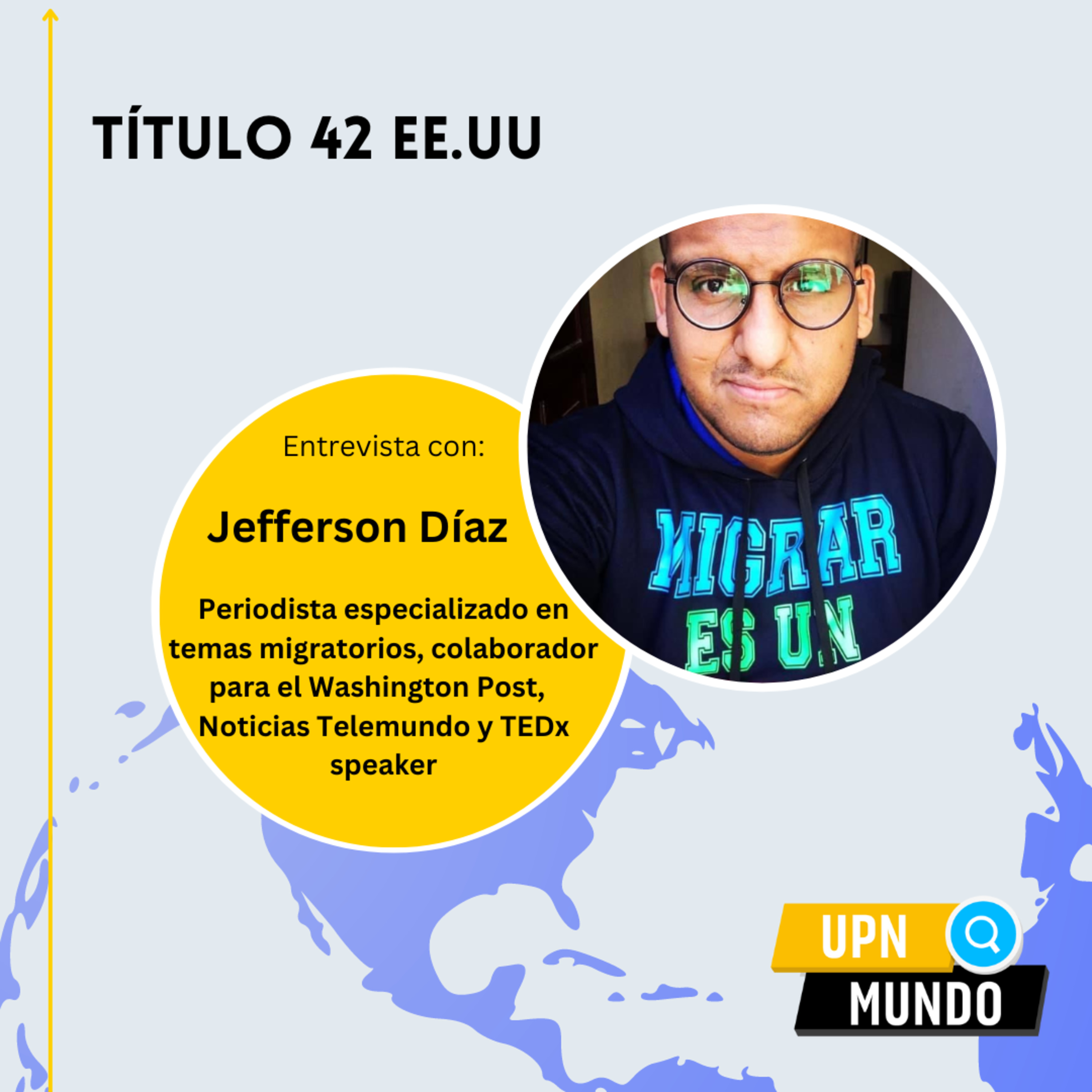  Conoce lo que está pasando en Estados Unidos con el Título 42  episode artwork