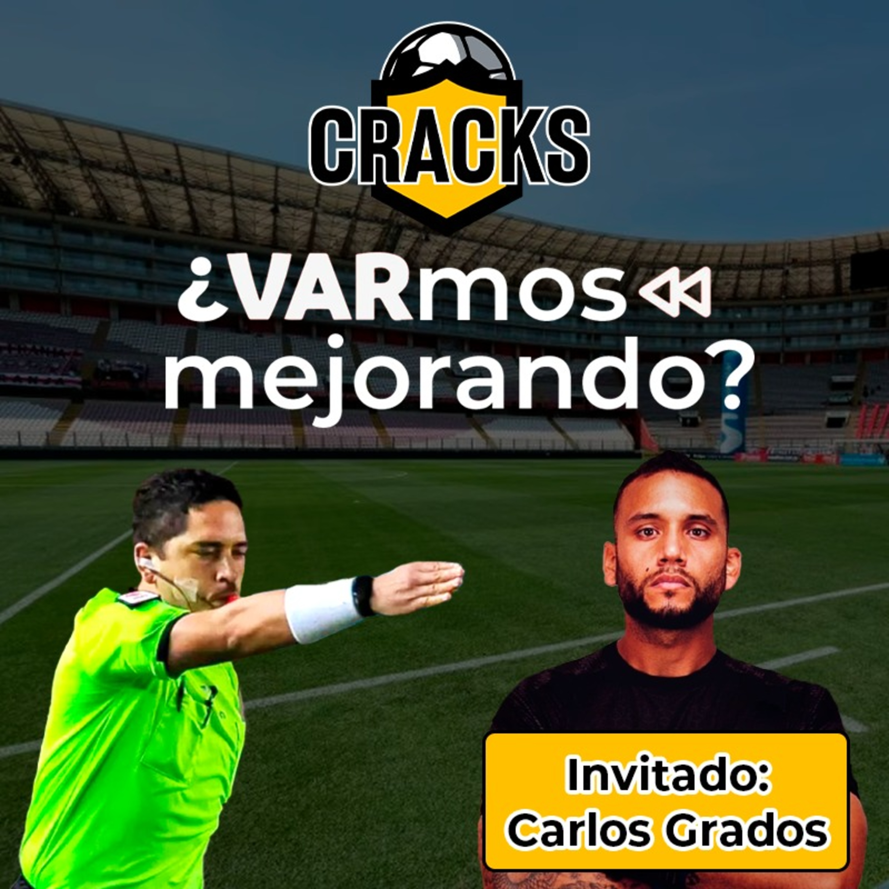 Carlos Grados, arquero de Vallejo revela cómo fue jugar con VAR en Liga 1 - CRACKS - Radio UPN episode artwork