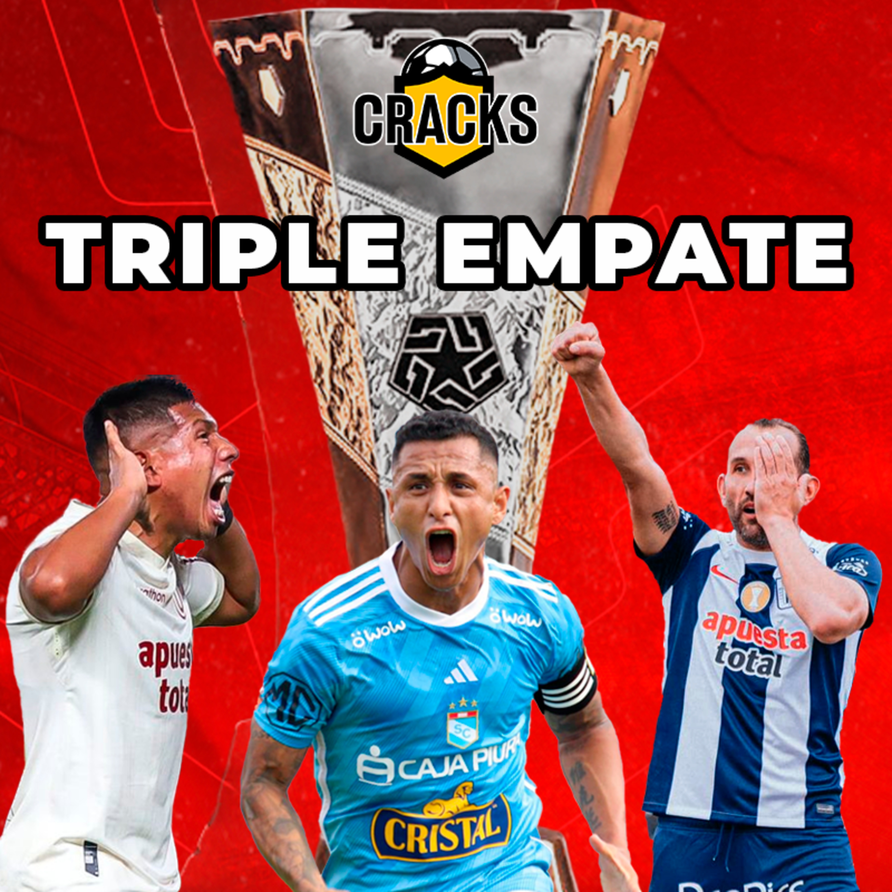 Liga 1 : "Triple empate" - CRACKS - Radio UPN  episode artwork
