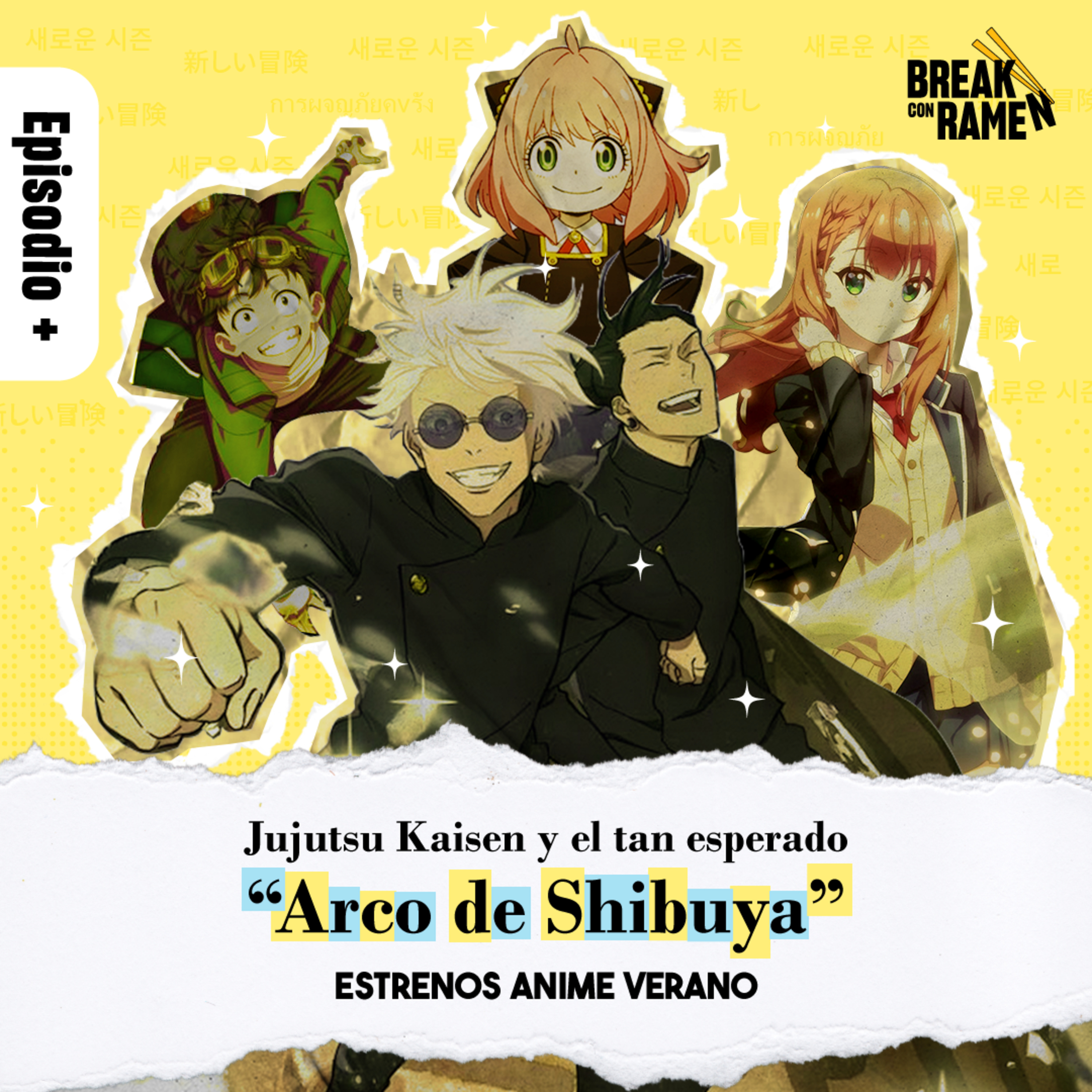 Jujutsu Kaisen y el tan esperado "Arco de Shibuya": Estrenos anime verano 2023 - Break con Ramen - Radio UPN episode artwork