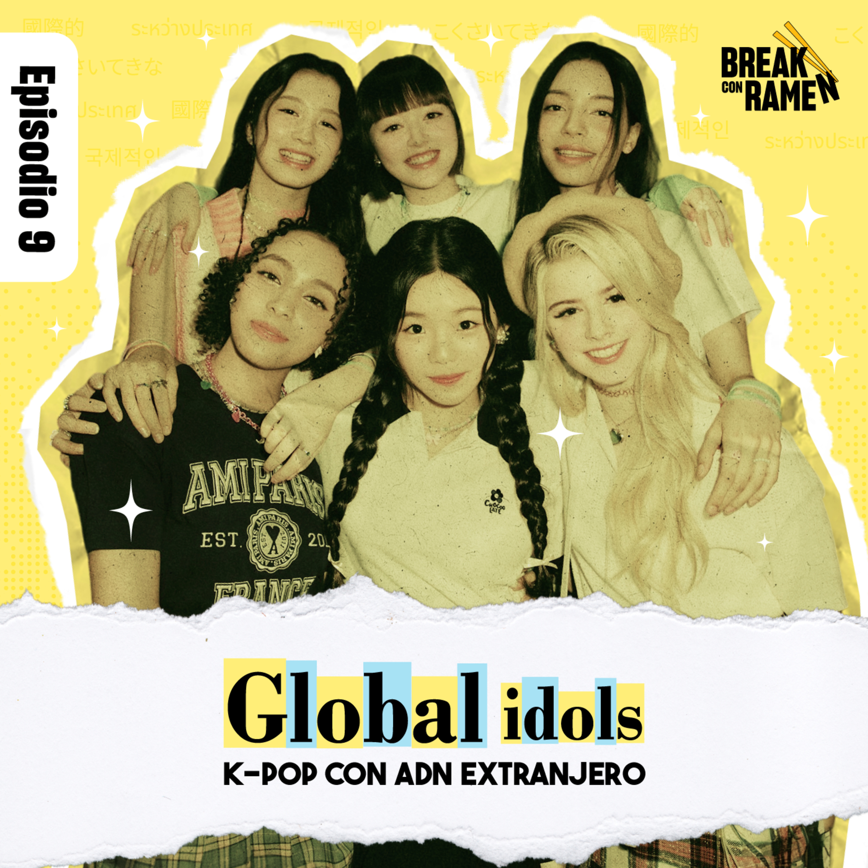 Global Idols: K-pop con ADN extranjero - Break con Ramen - Radio UPN episode artwork