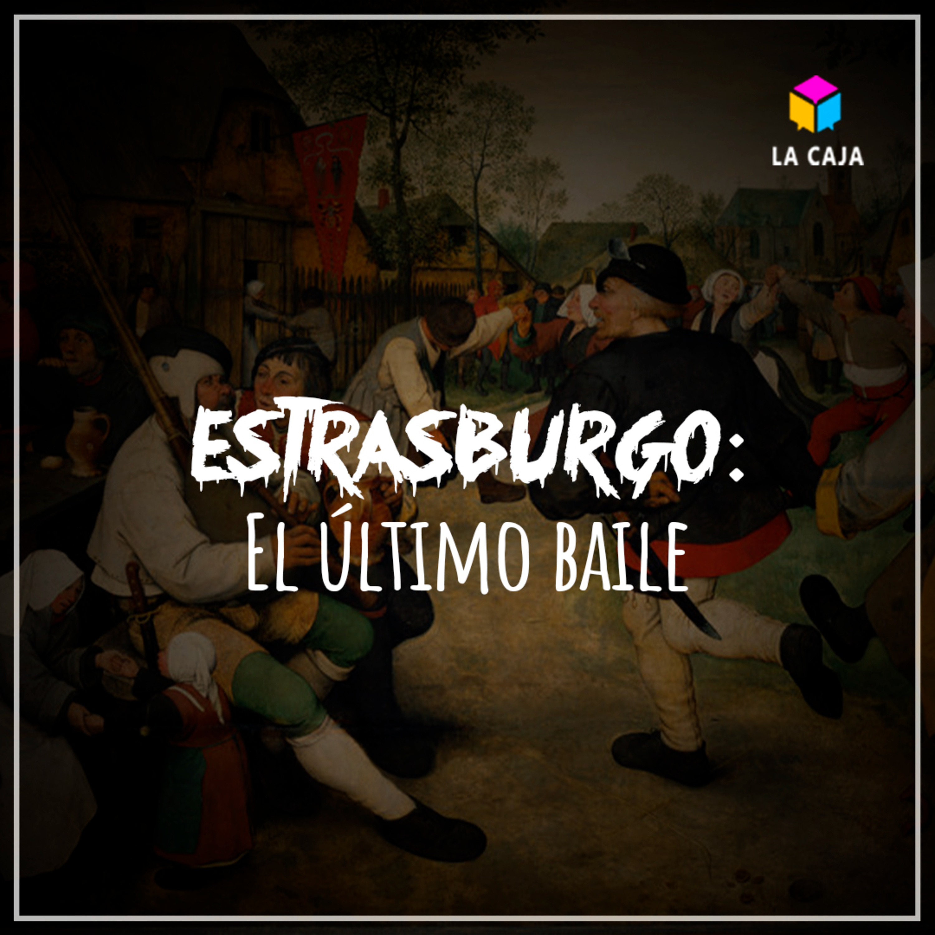 ESTRASBURGO: El último baile - LA CAJA - Radio UPN episode artwork