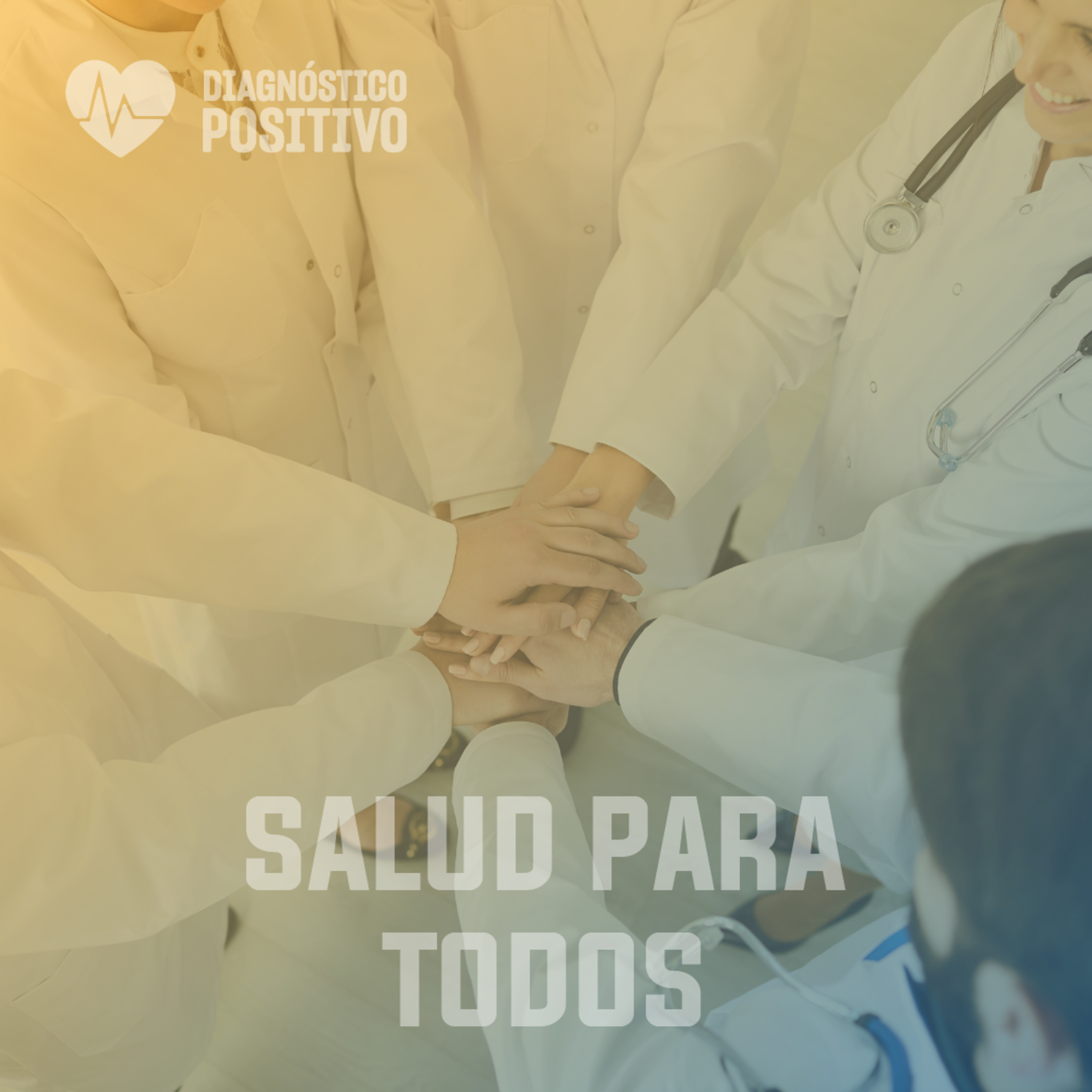 SALUD PARA TODOS - DIAGNÓSTICO POSITIVO - RADIO UPN episode artwork