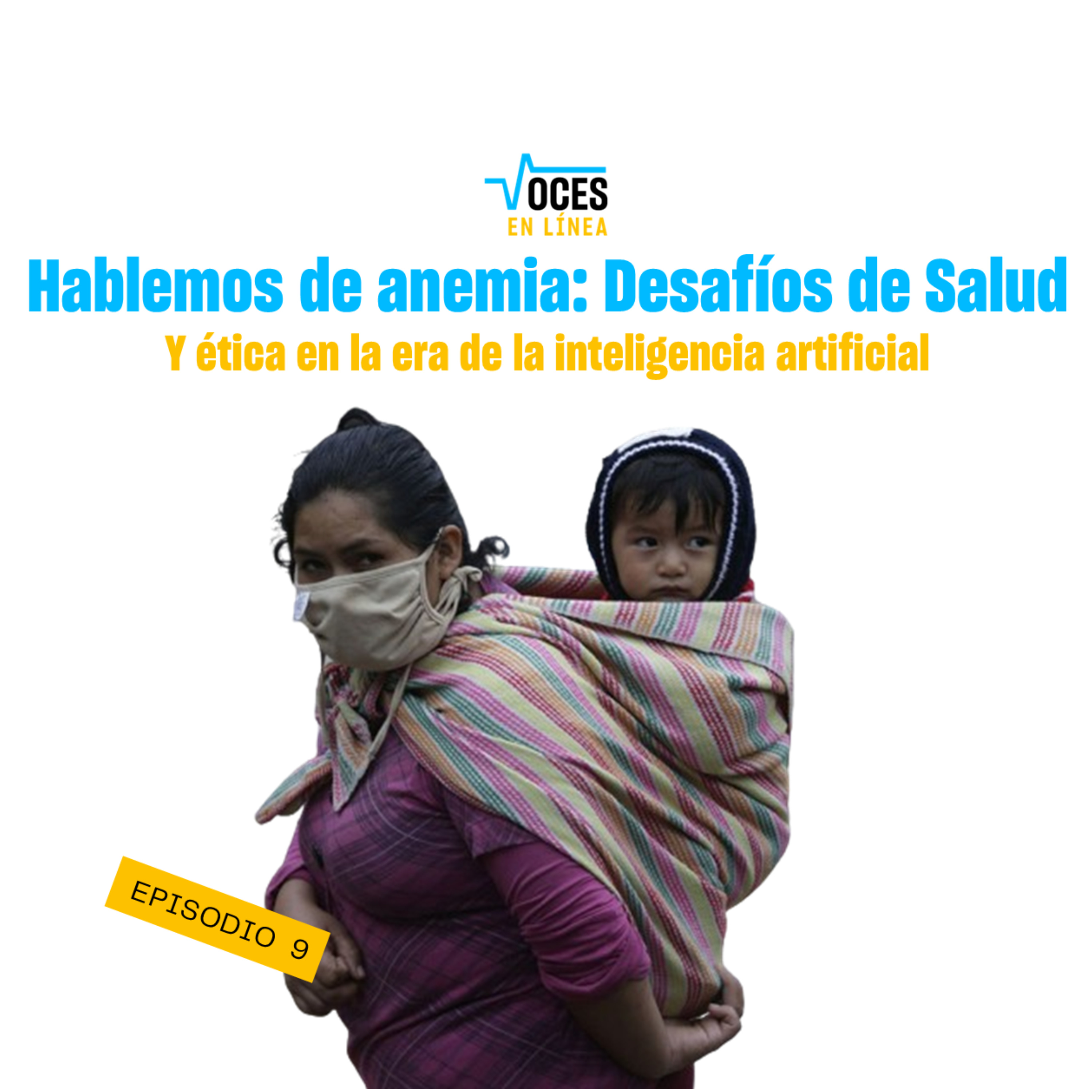 HABLEMOS DE LA ANEMIA: Desafíos de Salud Y ética en la era de la inteligencia artificial - VOCES EN LÍNEA - RADIO UPN episode artwork