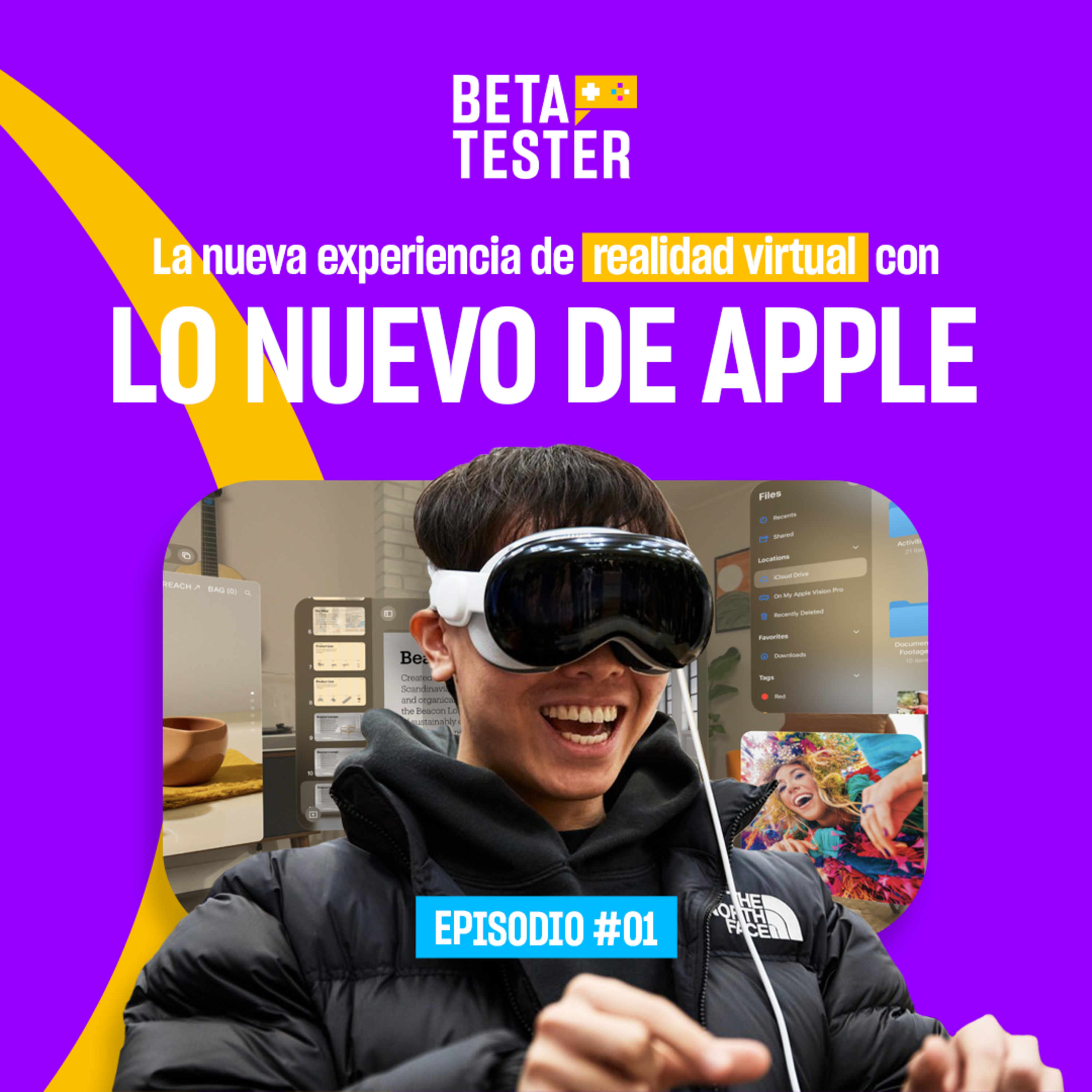 Sumérgete en la nueva experiencia de la realidad virtual con Apple - Beta Tester - Radio UPN episode artwork