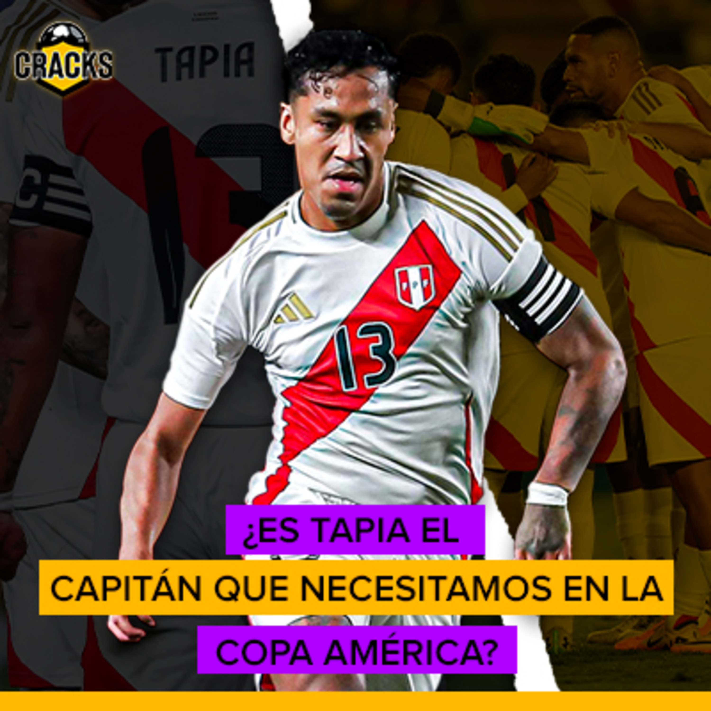 ¿Es TAPIA , el capitán que necesitamos para La Copa América? - CRACKS - Radio UPN episode artwork