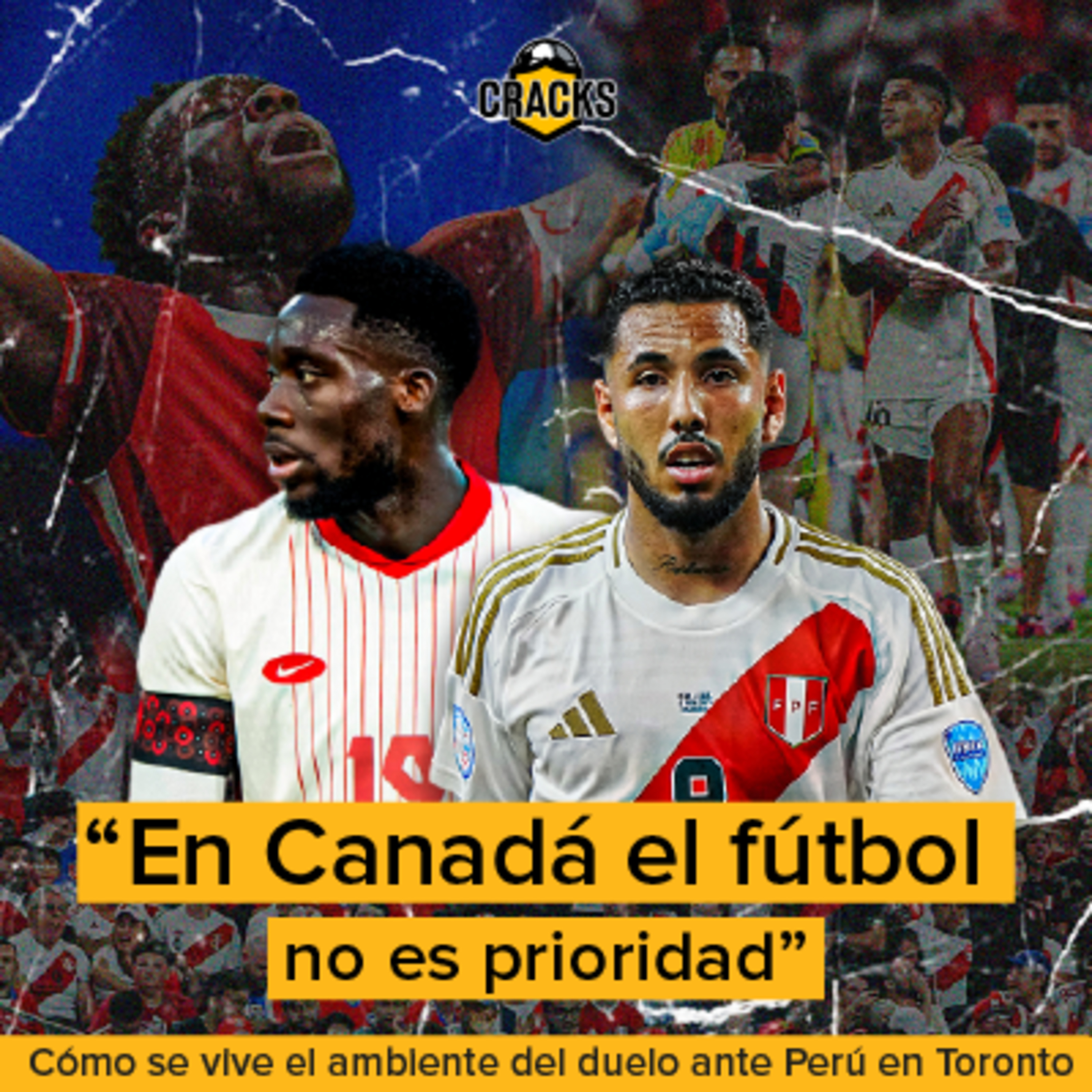 "Cánada, el fútbol no es prioridad" - CRACKS - Radio UPN episode artwork