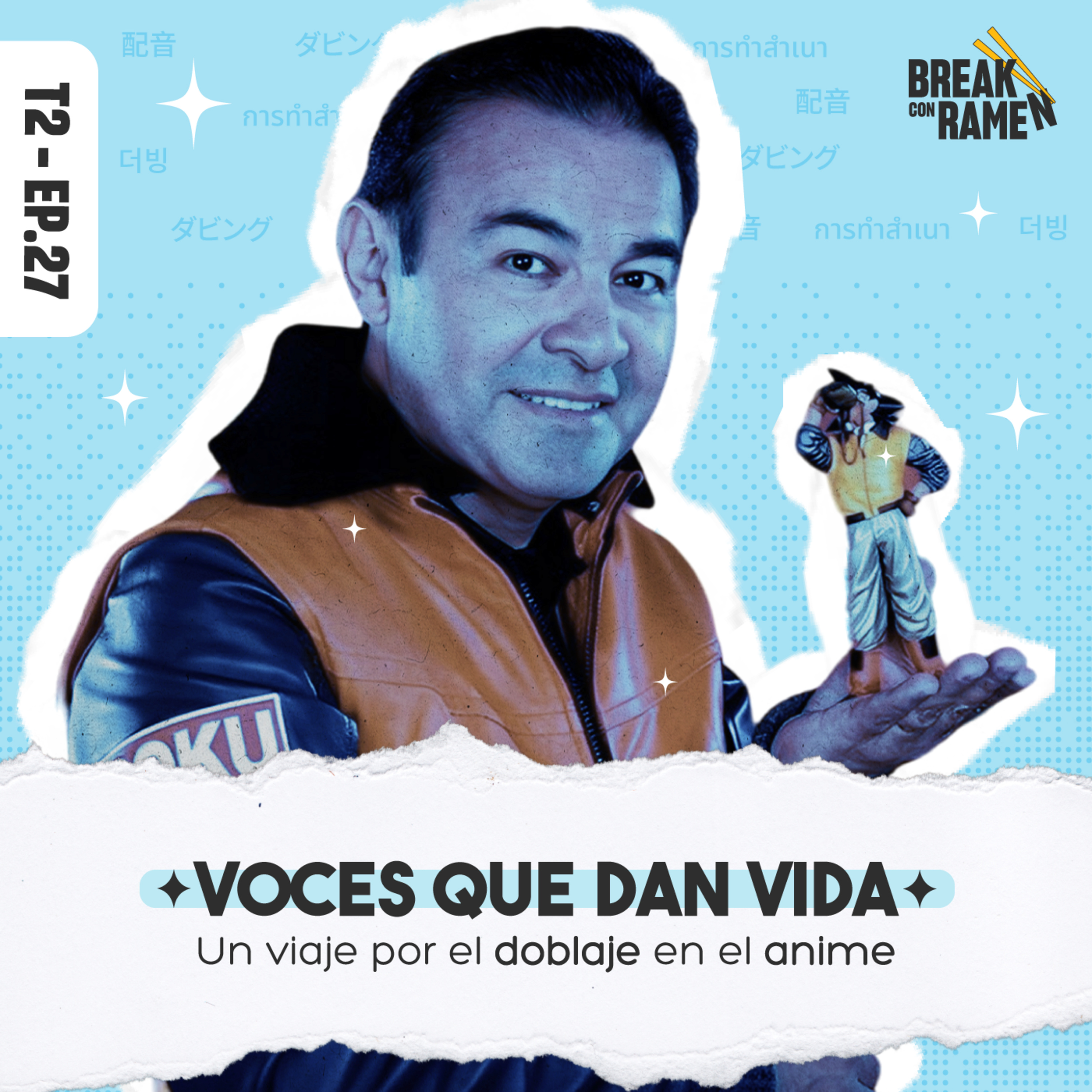 Voces que dan vida: Un viaje por el doblaje en el anime - Break con Ramen - Radio UPN episode artwork
