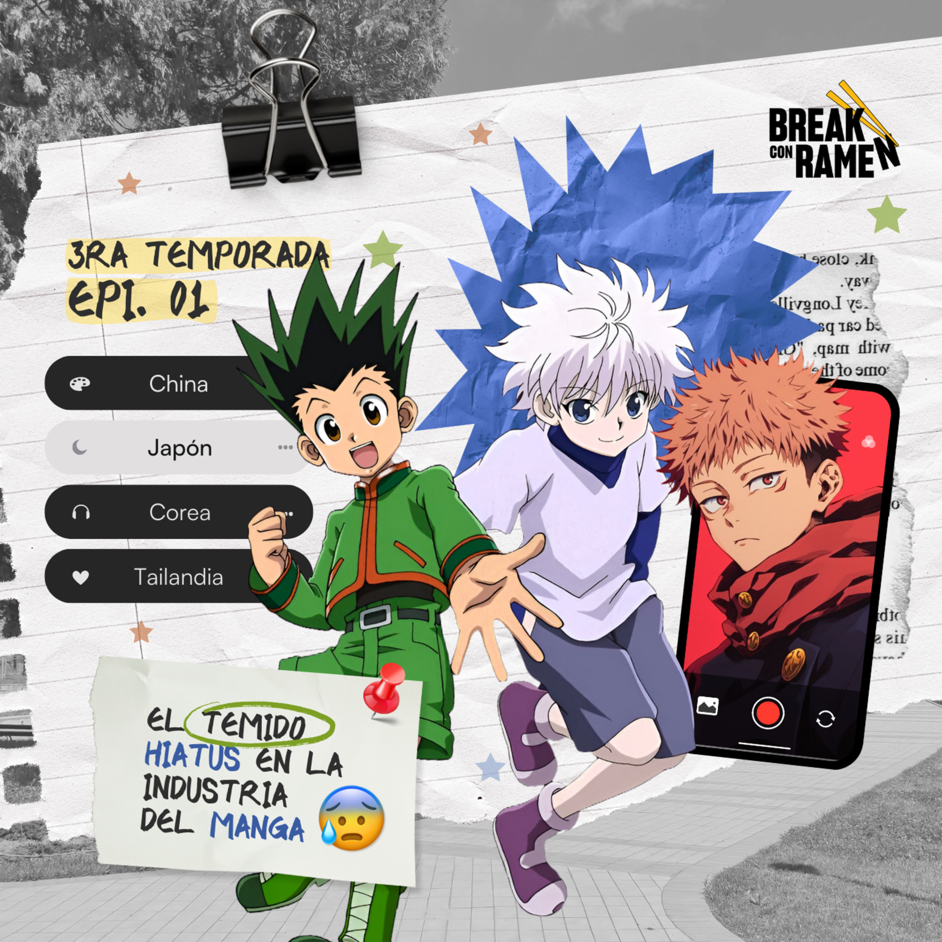 El temido hiatus en la industria del manga - Break con Ramen - Radio UPN episode artwork