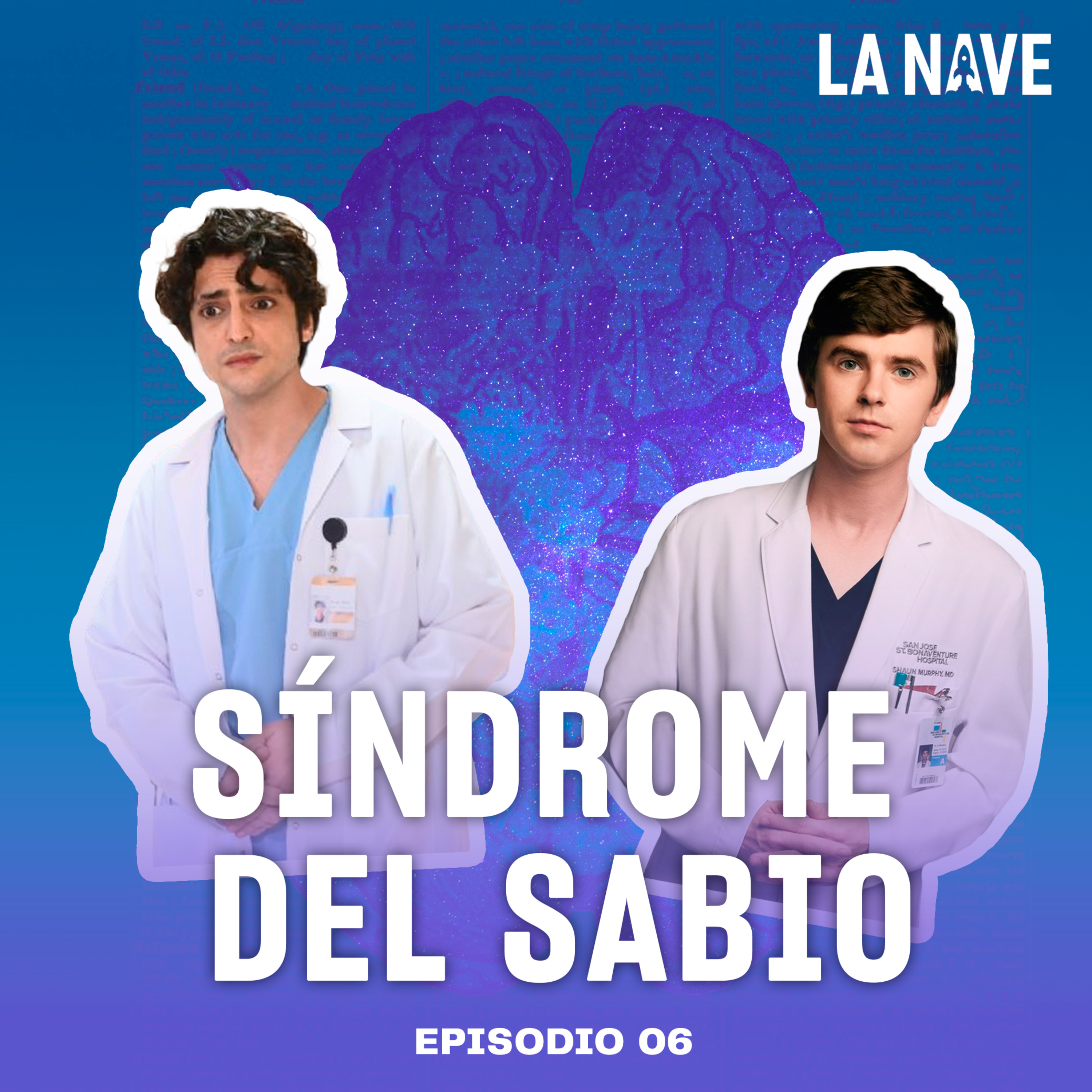 El Síndrome del Sabio - LA NAVE - Radio UPN episode artwork