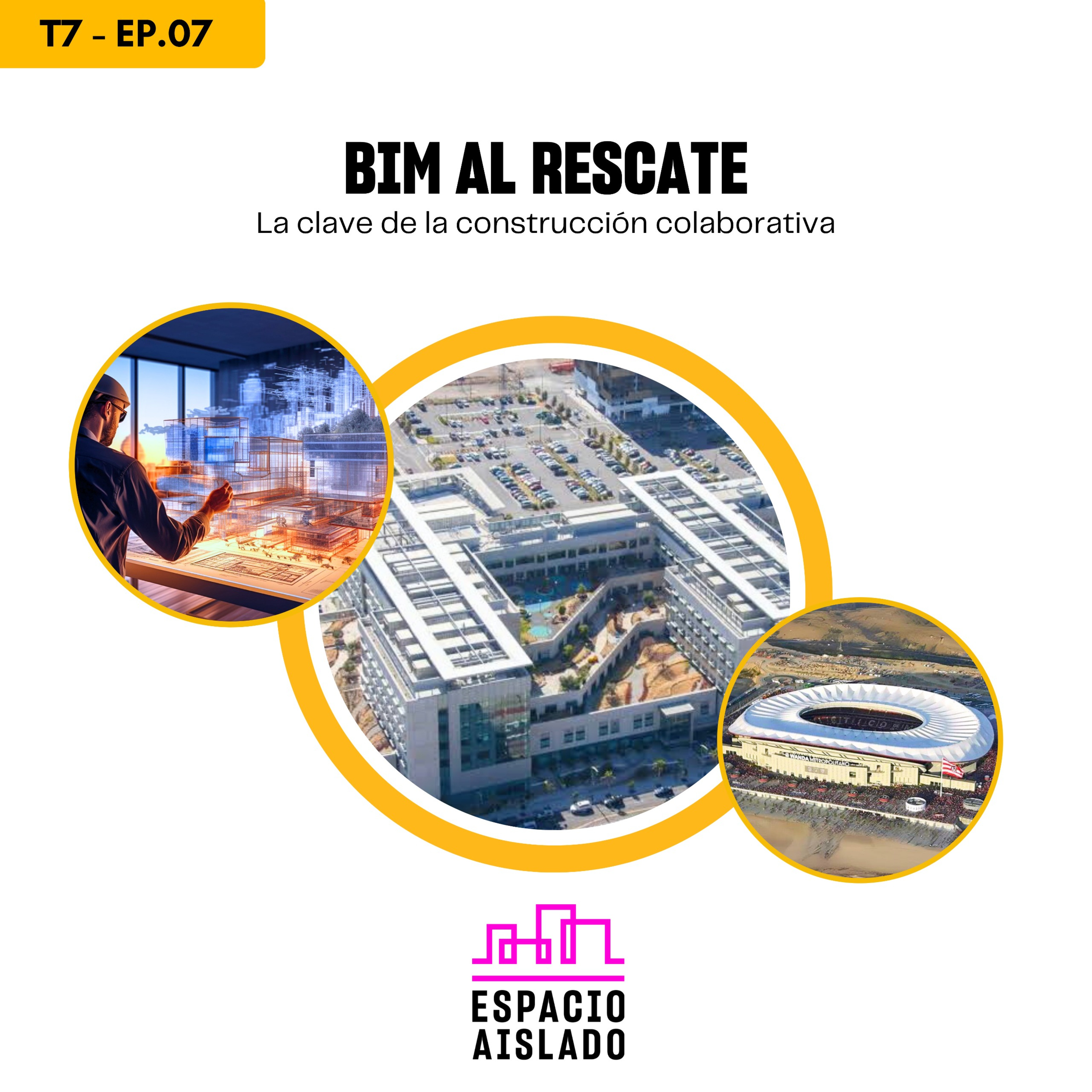 BIM al rescate: la clave de la construcción colaborativa - ESPACIO AISLADO - RADIO UPN episode artwork
