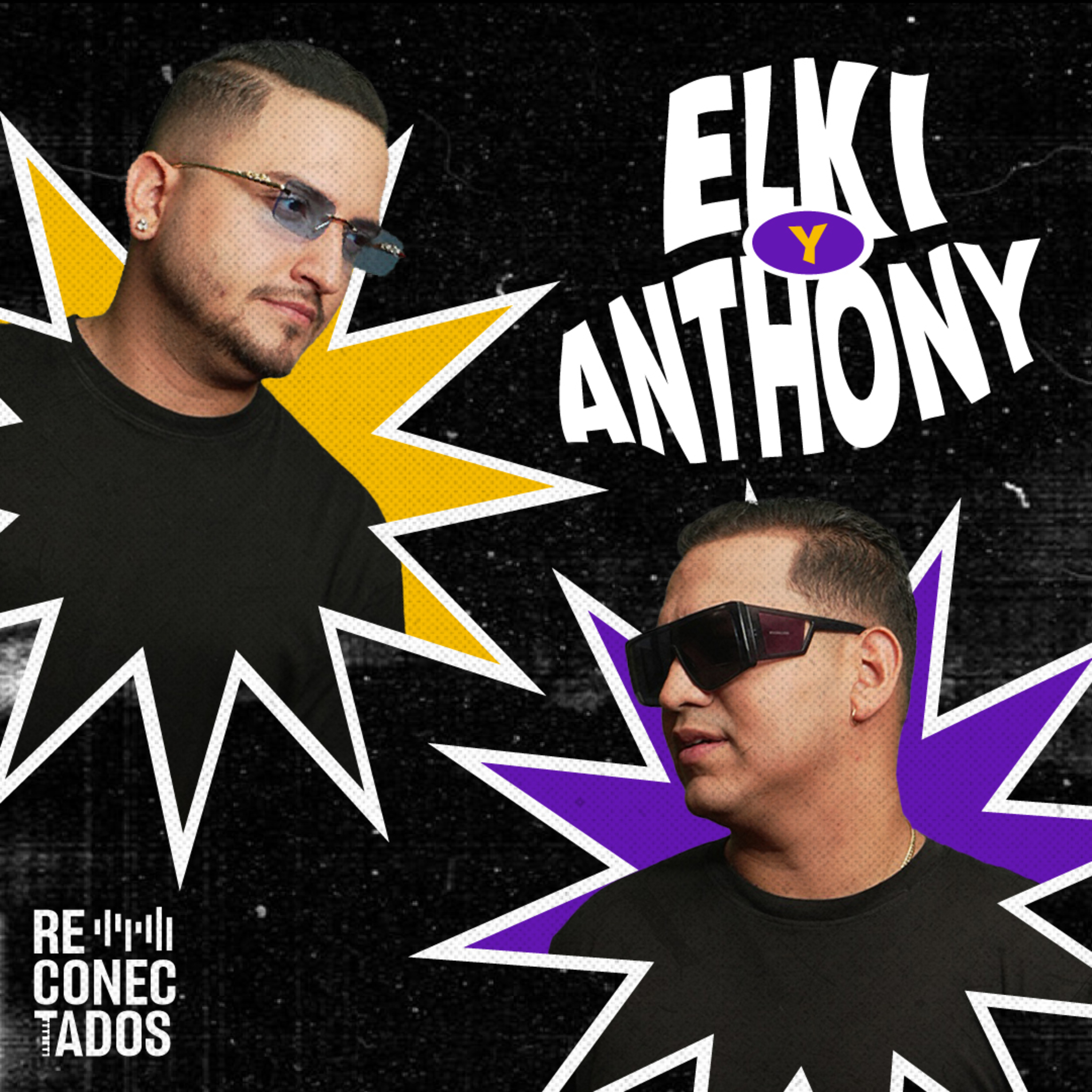 ELKI Y ANTHONY: Ritmos sin fronteras - Reconectados - Radio UPN episode artwork
