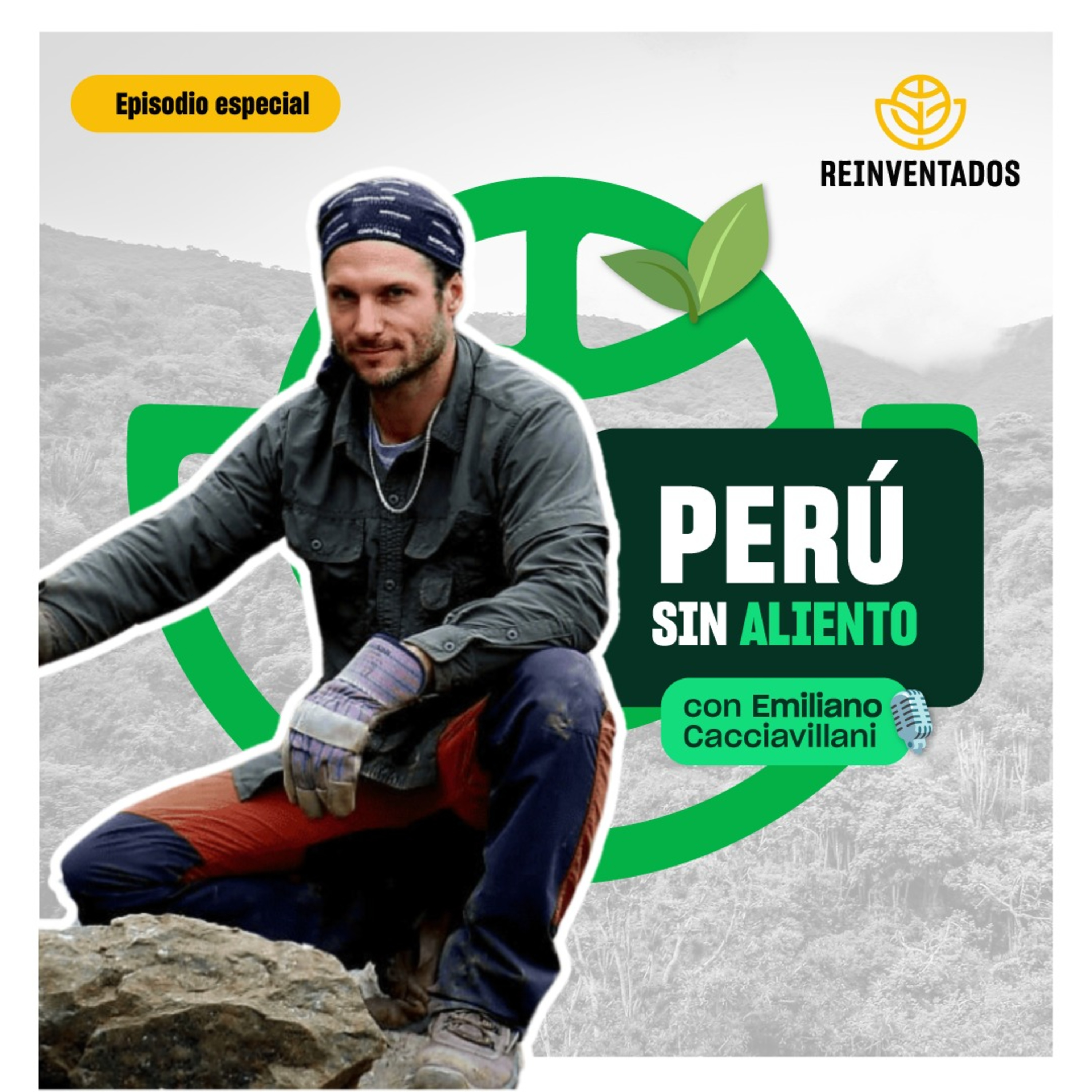 Perú sin aliento: un camino sin árboles - REINVENTADOS - Radio UPN episode artwork