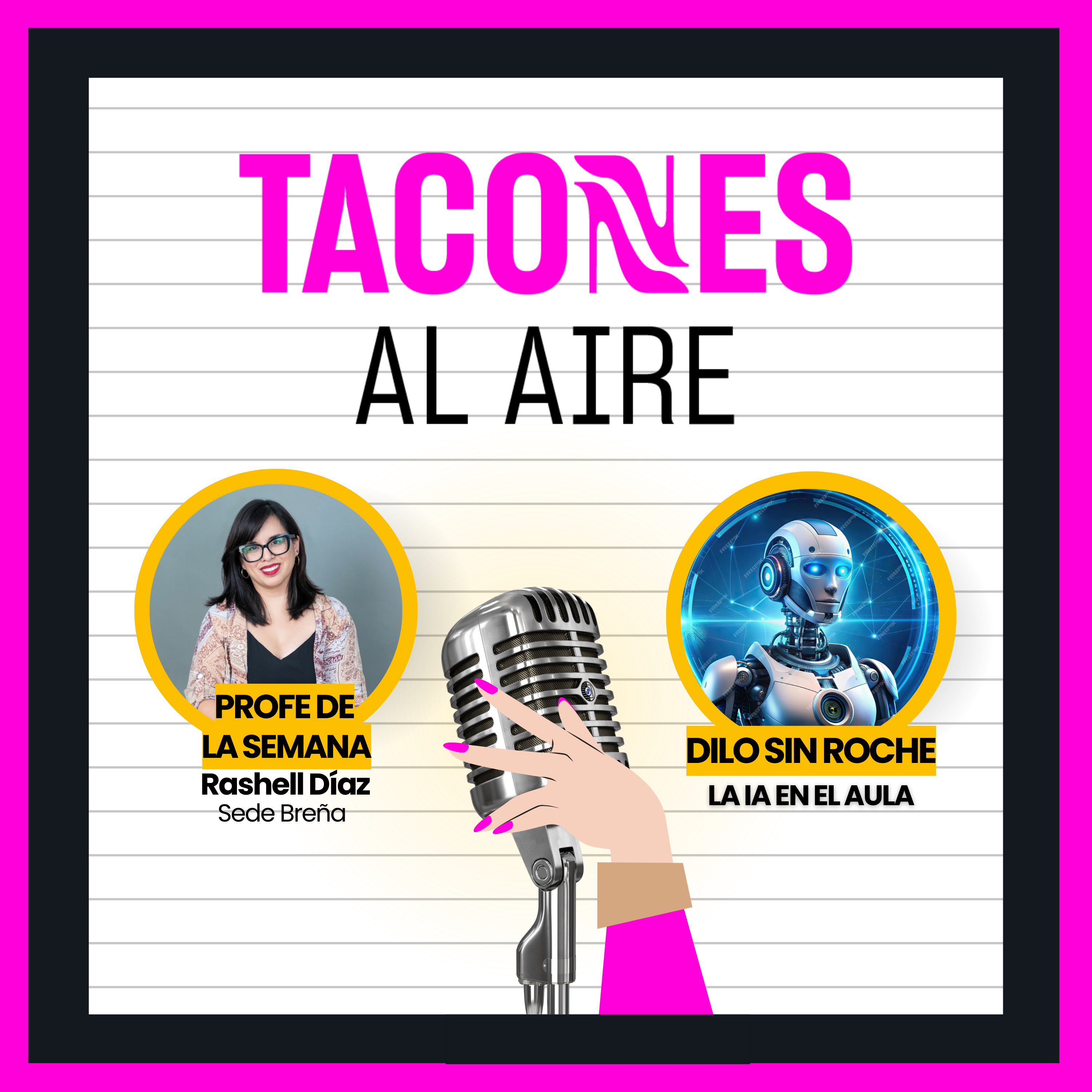 La IA en el aula - El profe de la semana - TACONES AL AIRE - Radio UPN episode artwork