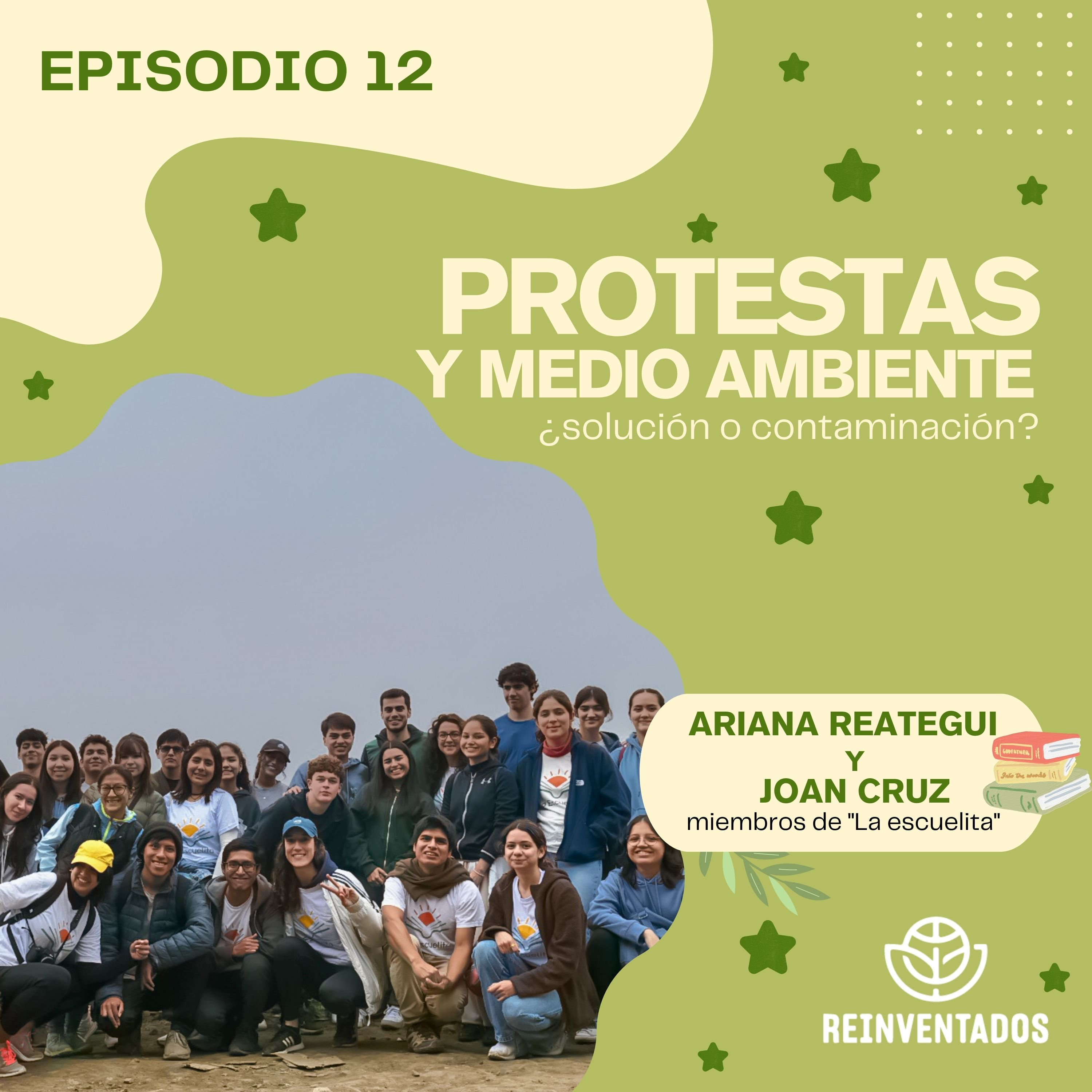Protestas y medio ambiente: ¿solución o contaminación? - REINVENTADOS - Radio UPN episode artwork