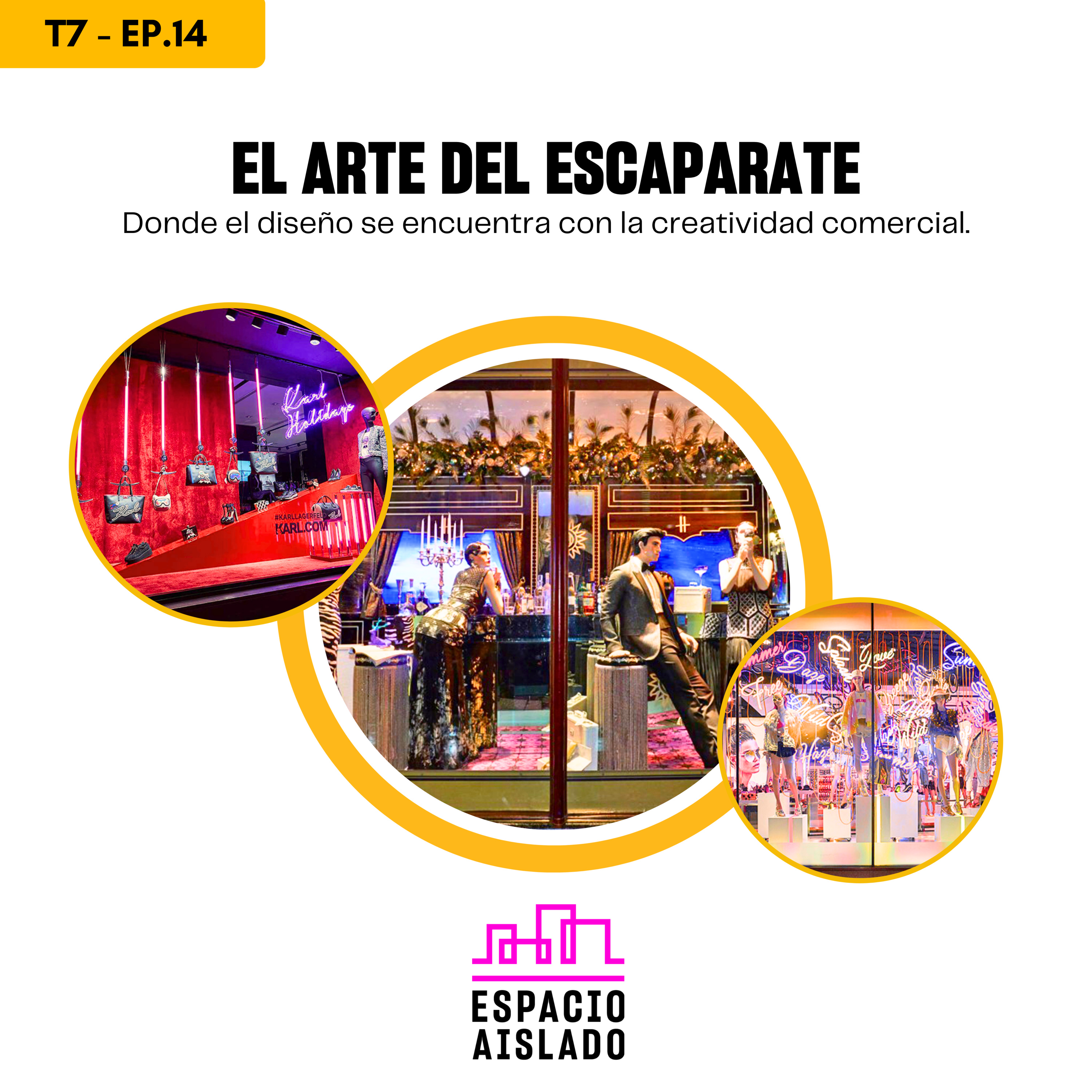 El arte del escaparate: Donde el diseño se encuentra con la creatividad - Espacio Aislado - Radio UPN episode artwork