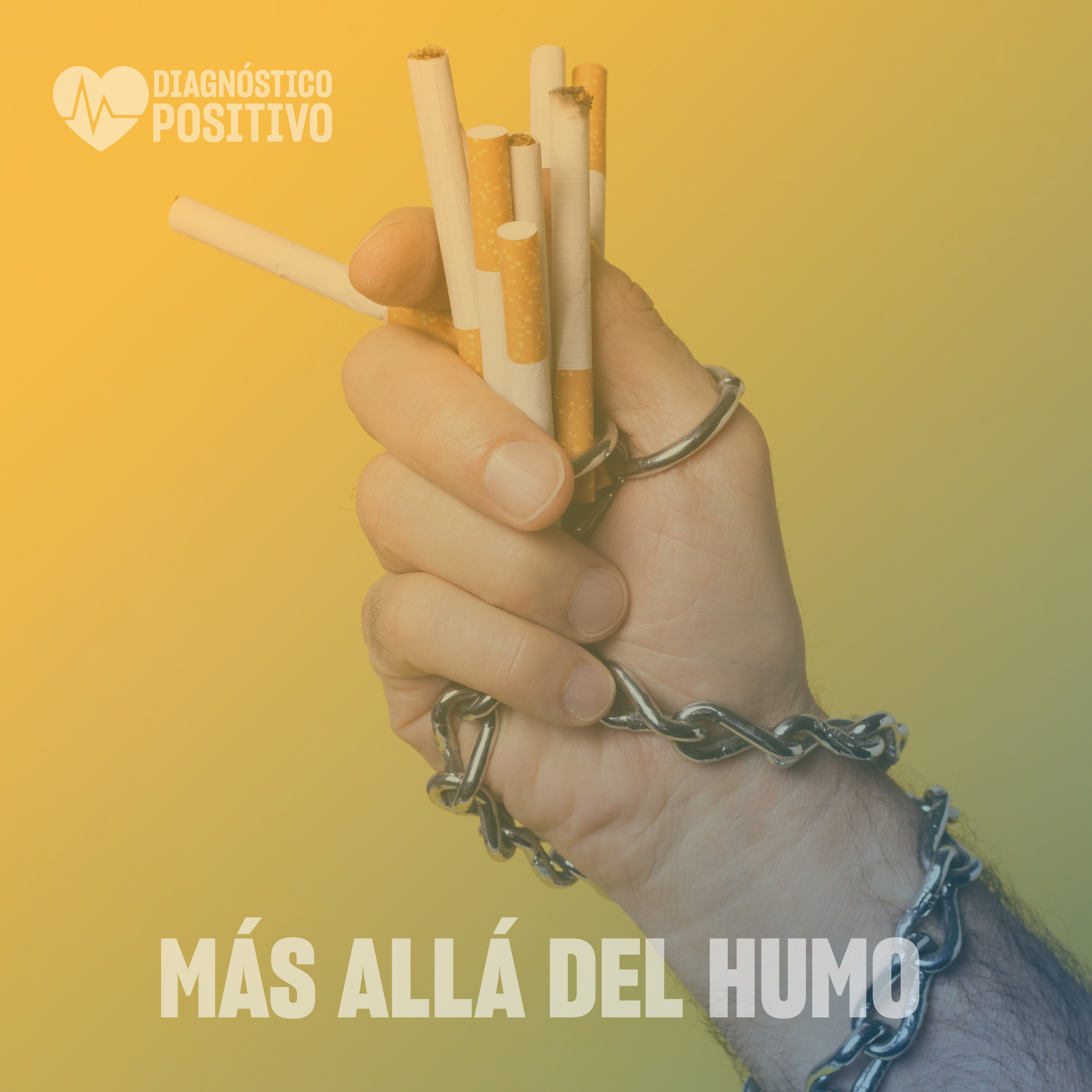 Más álla del humo - Dianóstico Positivo - Radio UPN episode artwork
