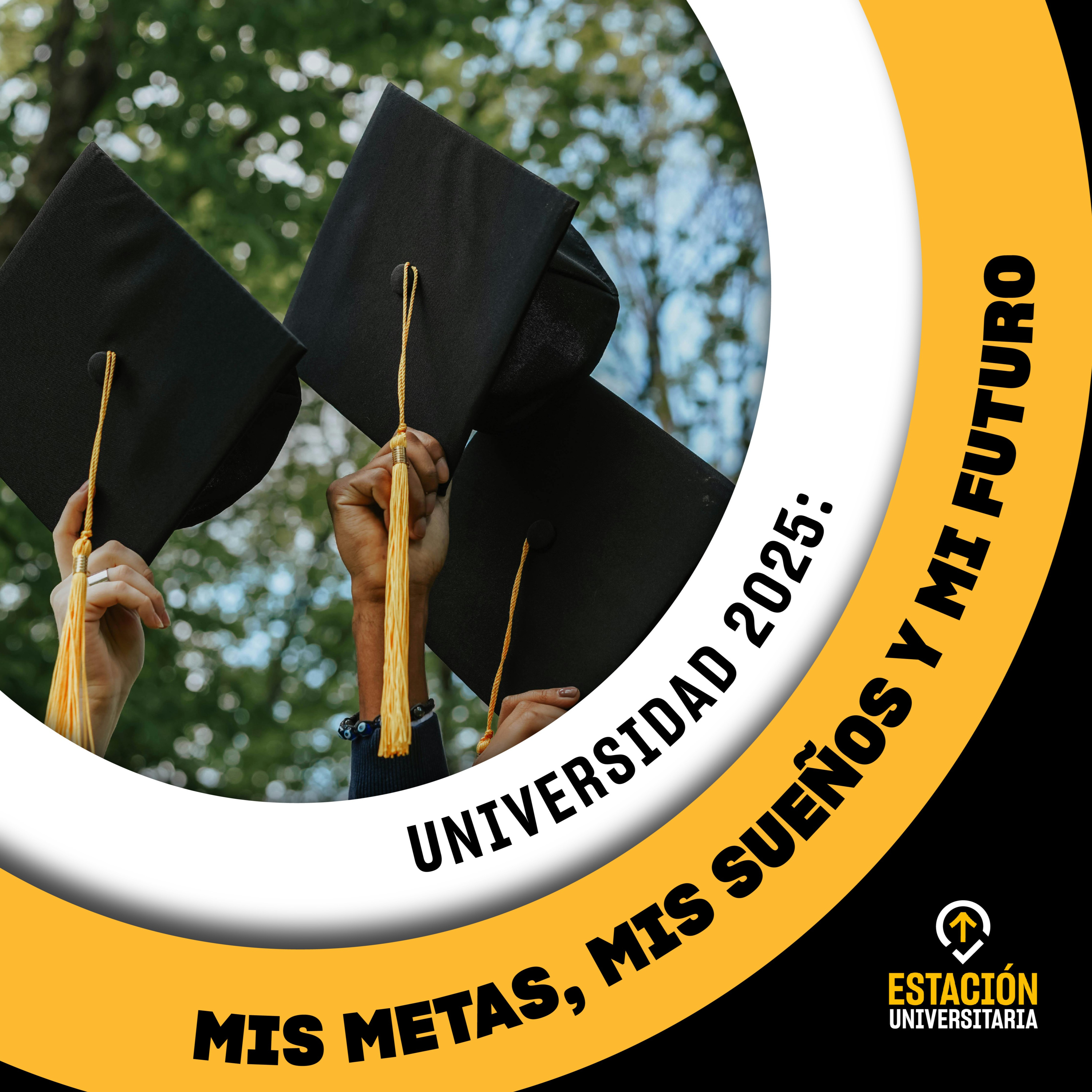 Construye tu mejor versión: Metas Universitarias para el 2025 - Estación Universitaria - Radio UPN episode artwork