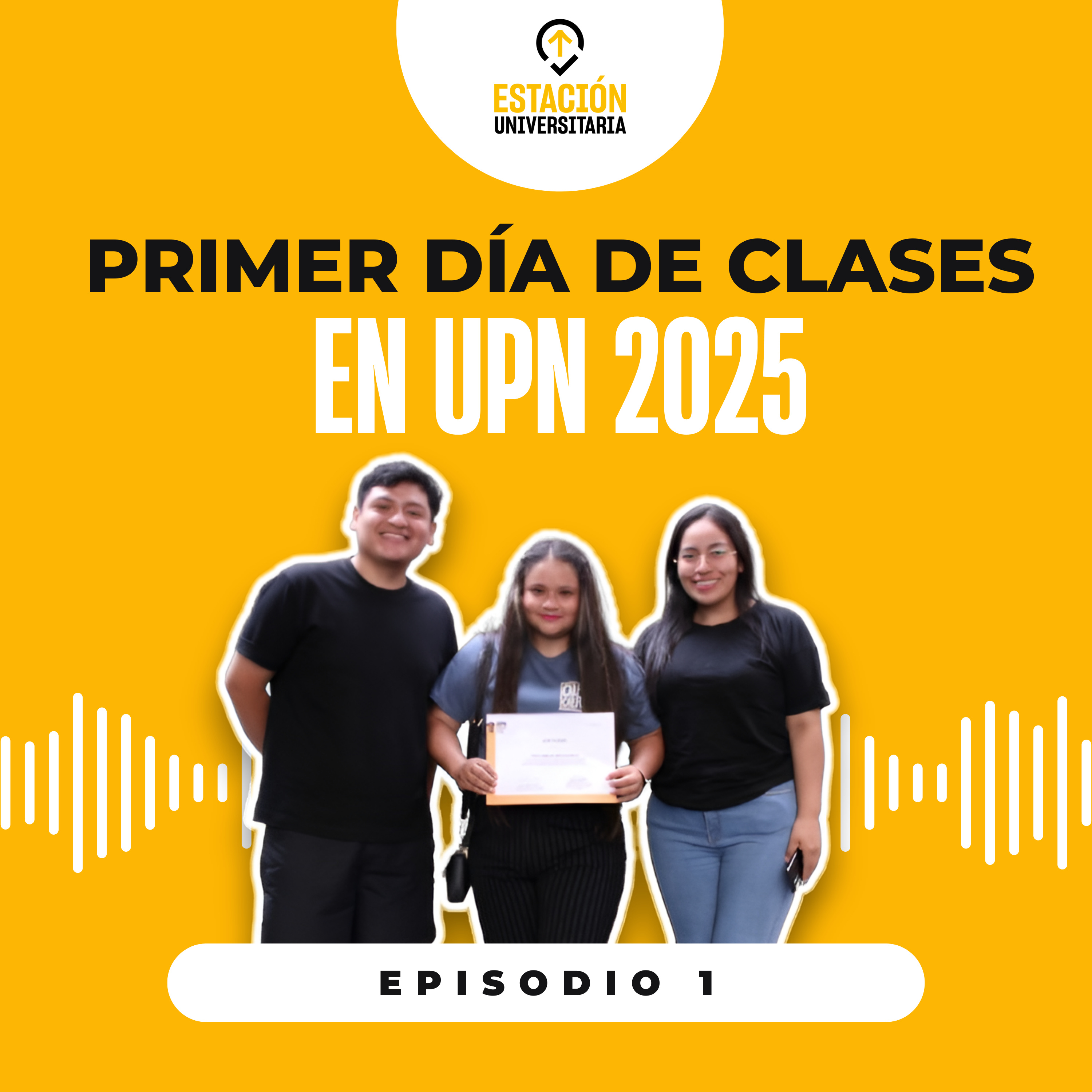 De vuelta a clases: Así se vivió la primera semana del ciclo en UPN - Estación Universitaria - Radio UPN